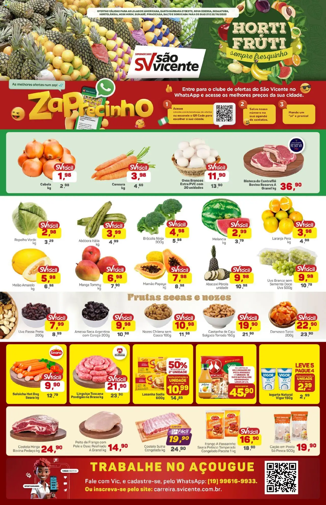 Supermercados São Vicente folheto "Ofertas da semana" válido a partir de 21/10/2025 - número de página 1 - Peixe, Caju, Salsicha, Abacaxi, Pera, Castanha de caju, Nozes, Cebola