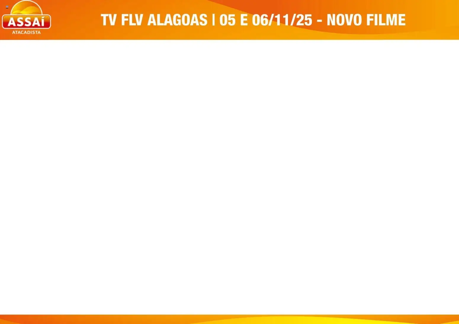 Pré-Visualização do folheto "Encarte - PE" da loja Assaí Atacadista válido a partir de 22/12/2025 - Tv