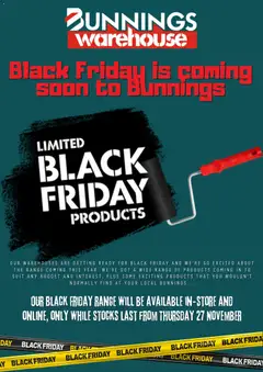 Preview of catalogue Black Friday Notice from shop Bunnings Warehouse valid 19 Nov 2025