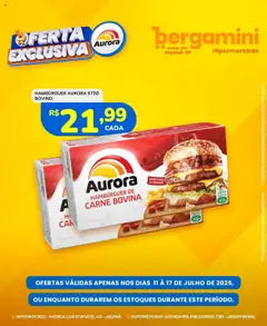 Pré-Visualização do folheto "Ofertas Aurora" da loja Supermercado Bergamini válido a partir de 11/07/2025