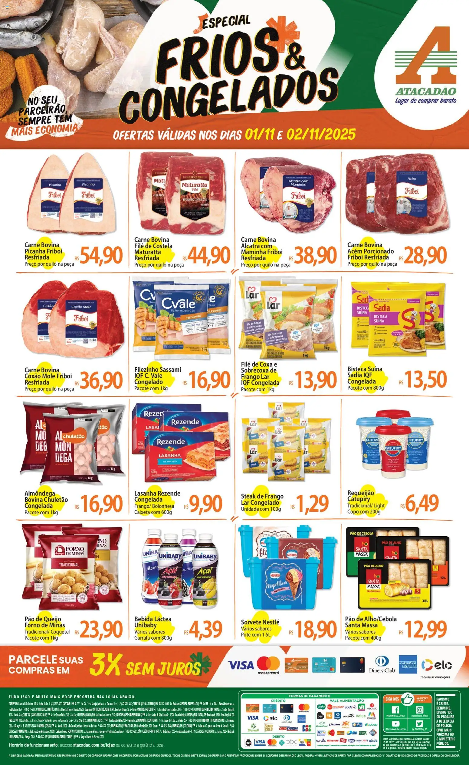 Pré-Visualização do folheto "Ofertas - PR" da loja Atacadão válido a partir de 01/11/2025 - Sorvete, Lasanha, Picanha, Frango, Bife ancho, Carne bovina, Chuletão, Lasanha rezende