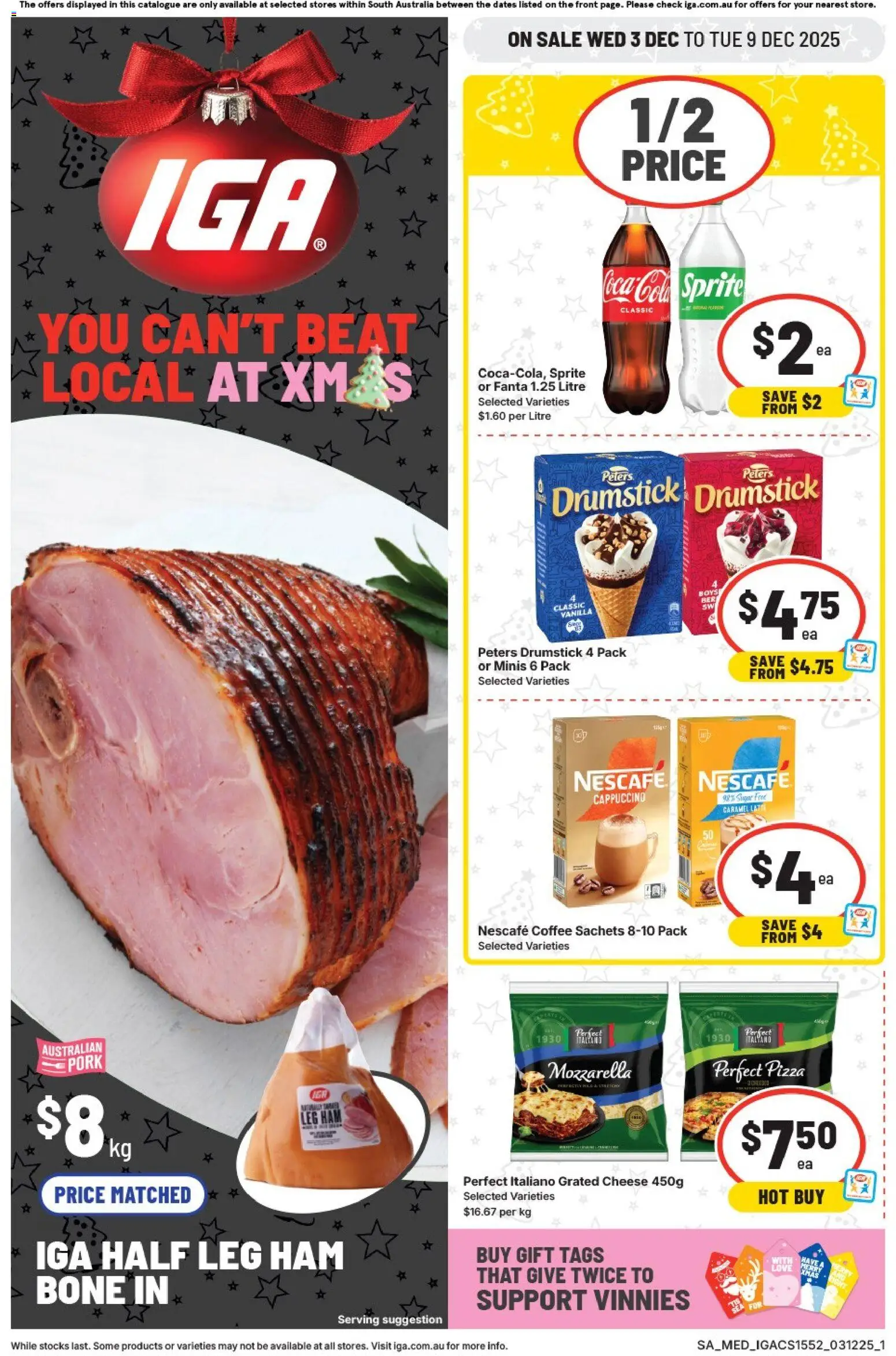 Preview of catalogue Catalogue SA from shop IGA valid 03/12/2025 - Ham, Pizza, Sachets, Cappuccino, Nescafe, Sprite, Fanta, Vanilla