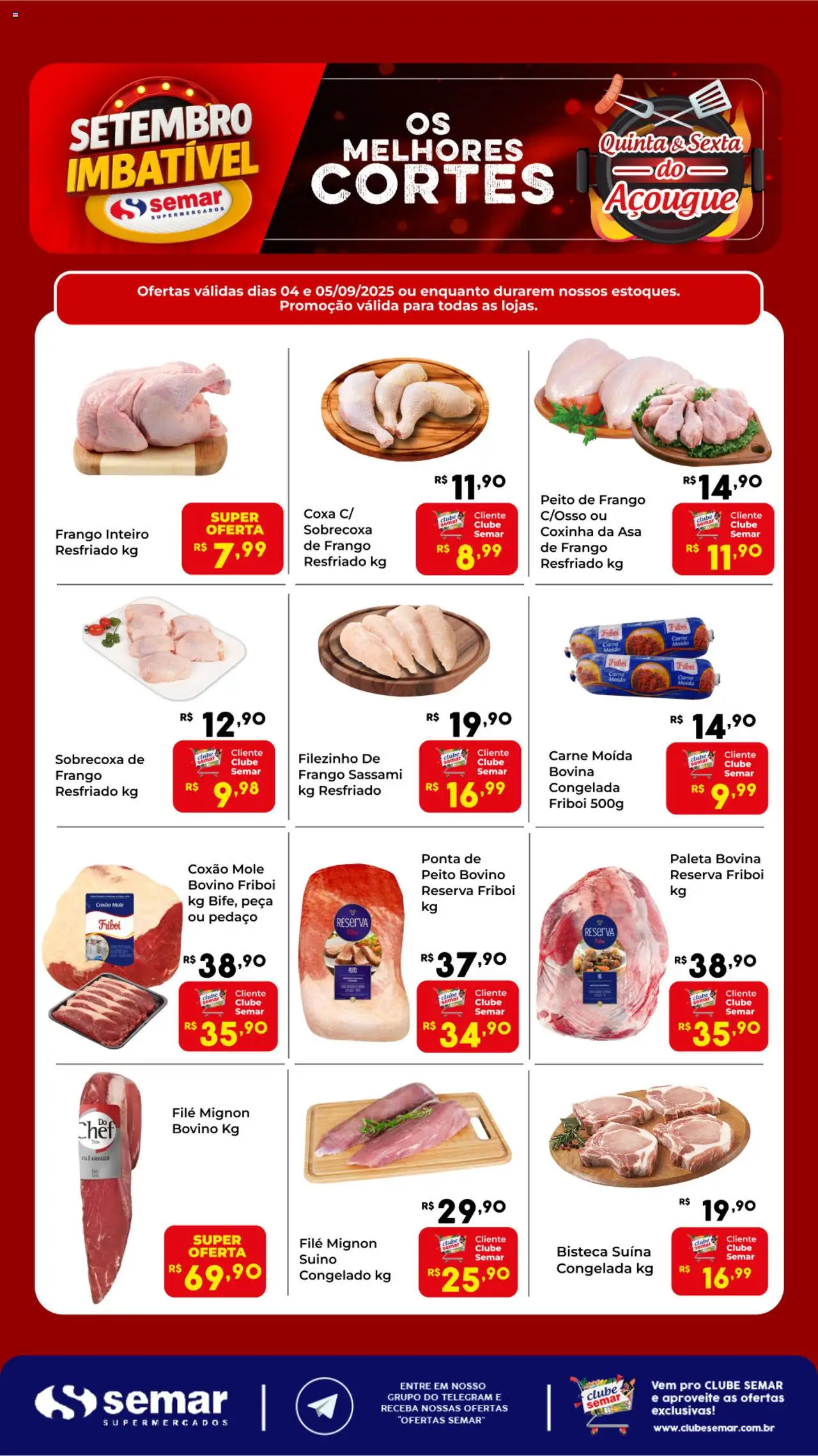 Semar Supermercado folheto "Ofertas da semana" válido a partir de 04/09/2025 - número de página 1 - Carne, Frango, Peito de frango, Carne moída, Filé mignon, Frango inteiro, Frango resfriado, Coxão mole