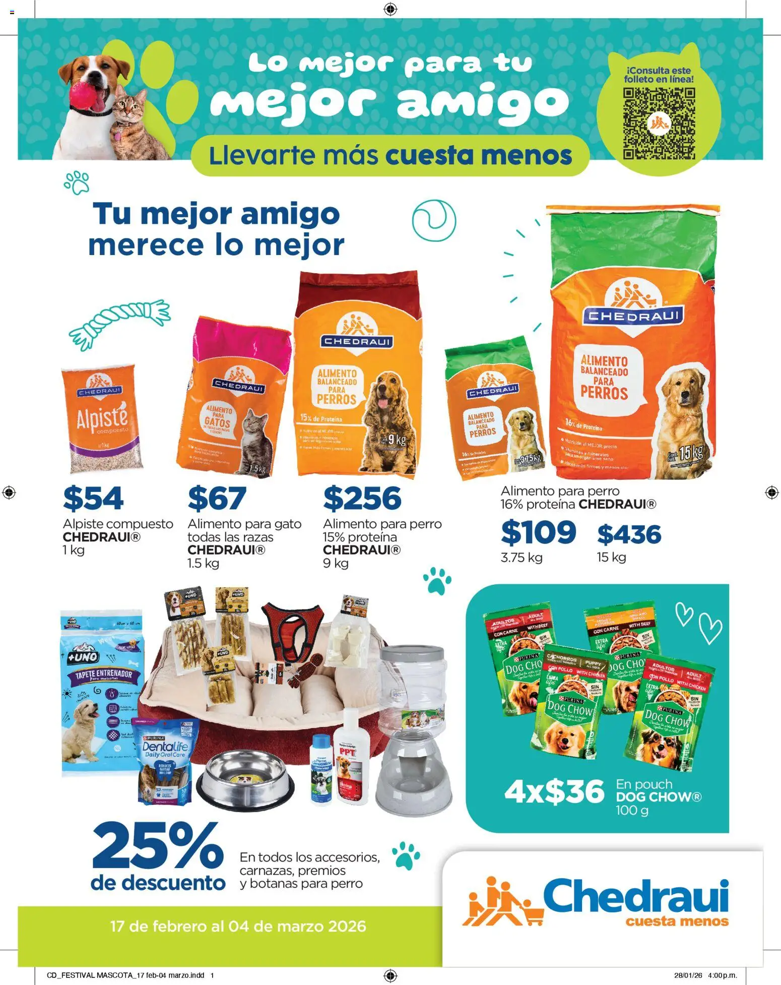 Vista previa las ofertas de la tienda Chedraui - Folleto Lo mejor para tu mejor amigo desde el 17/02/2026 