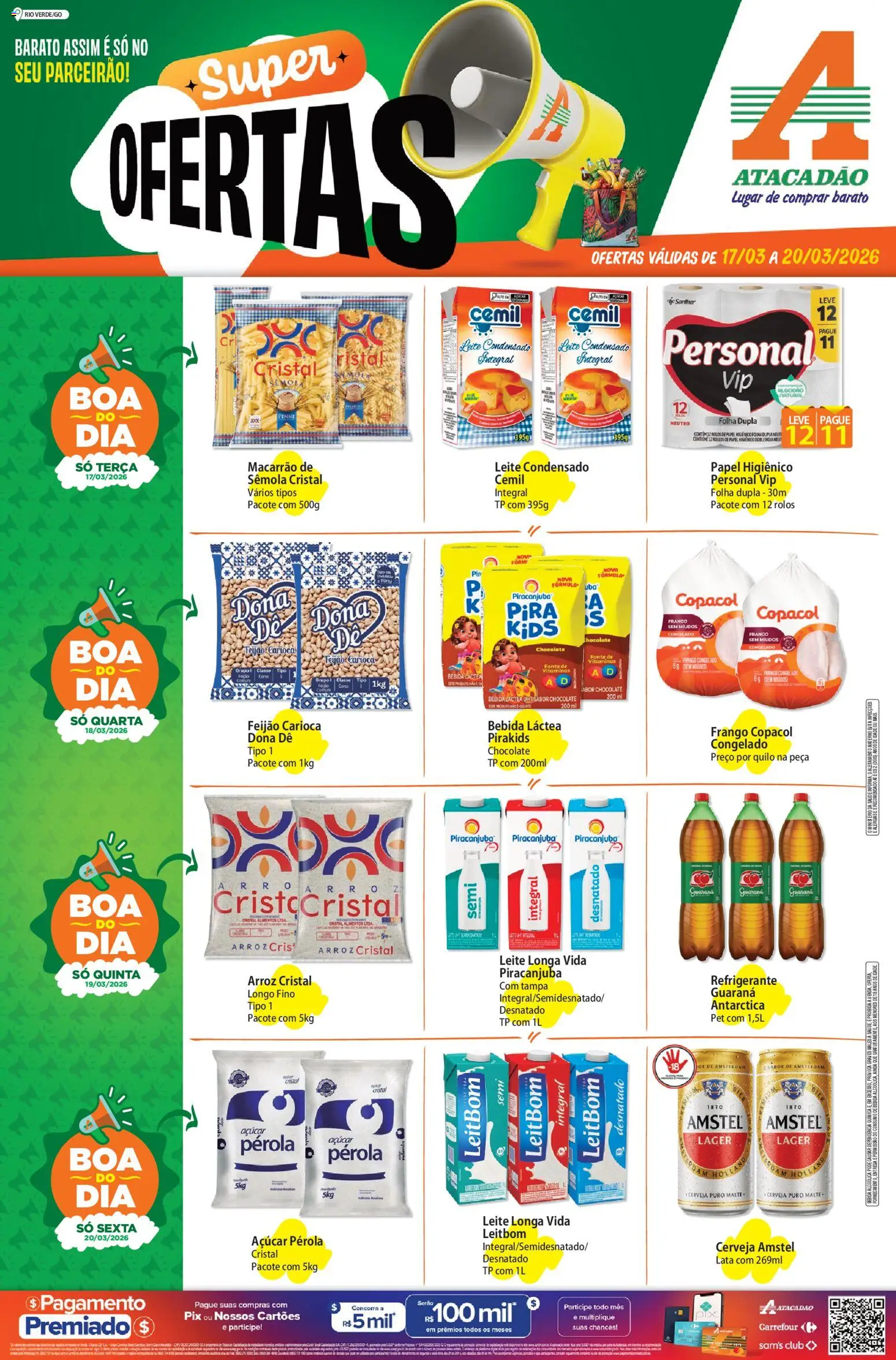 Pré-Visualização do folheto "Atacadão ofertas - GO" da loja Atacadão válido a partir de 17/03/2026 - Cerveja, Macarrão, Leite condensado, Bebida, Feijão, Leite, Açúcar, Refrigerante