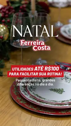 Pré-Visualização do folheto "Ofertas atuais" da loja Ferreira Costa válido a partir de 09/12/2025