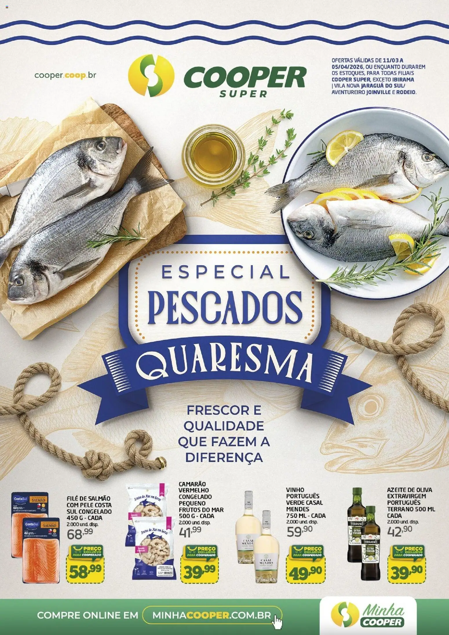Pré-Visualização do folheto "Cooper ofertas Super Especial pescados" da loja Cooper válido a partir de 11/03/2026 - Vinho, Camarão, Azeite, Azeite de oliva, Salmão, Frutos do mar, Filé de salmão