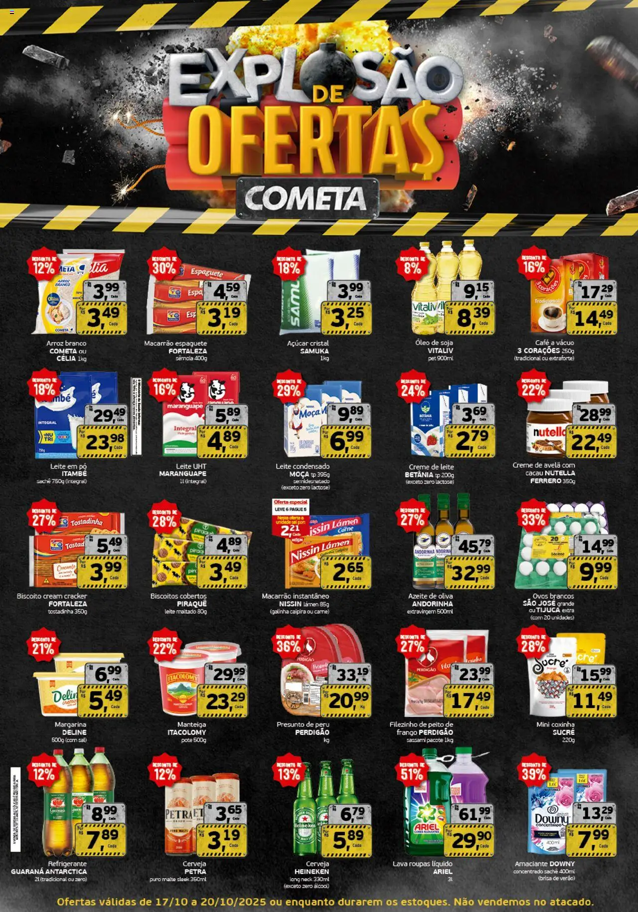 Cometa Supermercados folheto "Ofertas Explosão" válido a partir de 17/10/2025 - número de página 1 - Roupas, Leite condensado, Amaciante downy, Óleo, Álcool, Soja, Azeite de oliva, Pó
