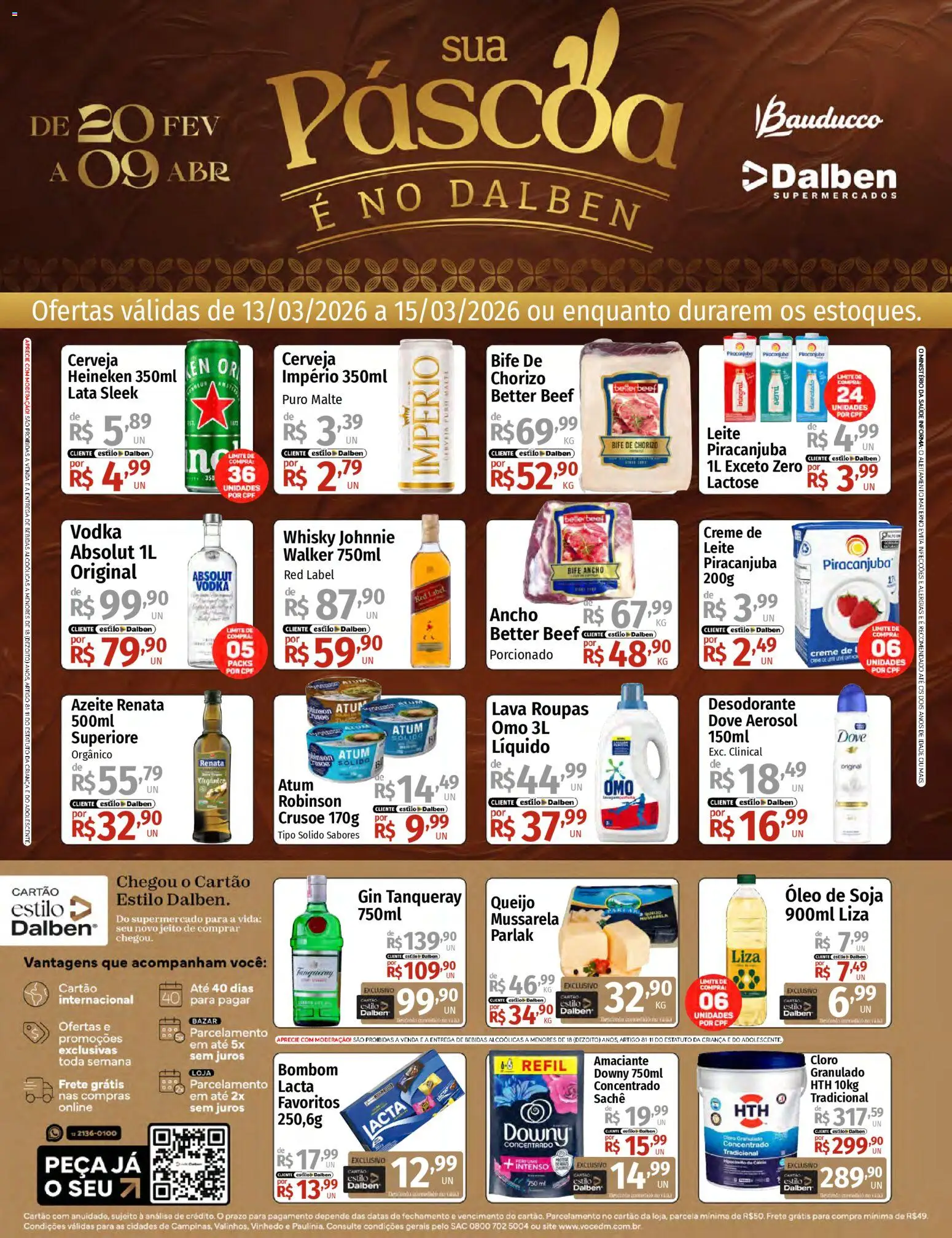 Pré-Visualização do folheto "Supermercado Dalben - Ofertas da semana" da loja Supermercado Dalben válido a partir de 13/03/2026 - Heineken, Cerveja, Roupas, Leite, Soja, Creme, Bombom, Amaciante