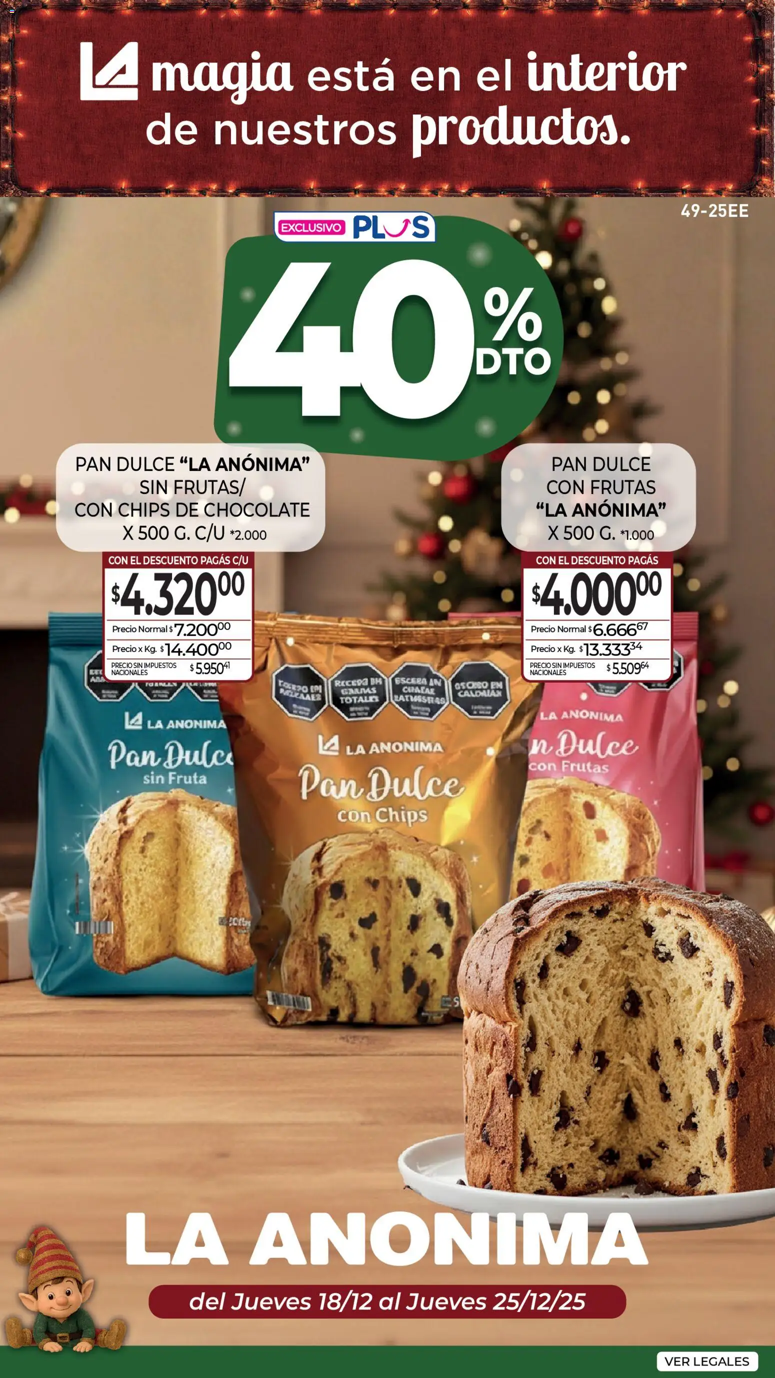 Vista previa del folleto de la tienda La Anonima válido desde el 18/12/2025 - Chocolate, Fruta, Pan, Pan dulce, Dulce