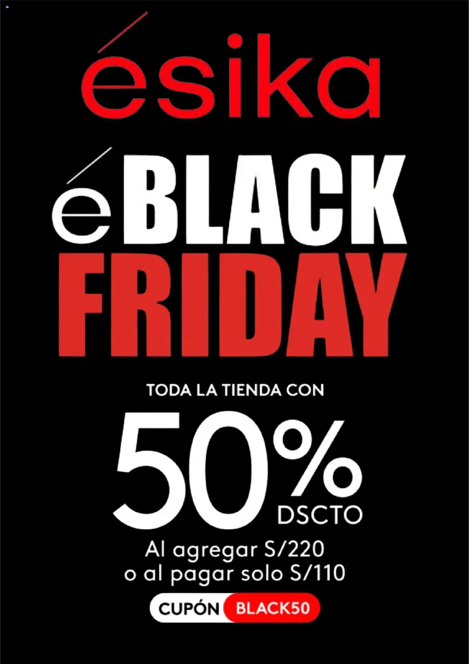 Vista previa de Black Friday de la tienda Ésika válido desde 24/11/2025