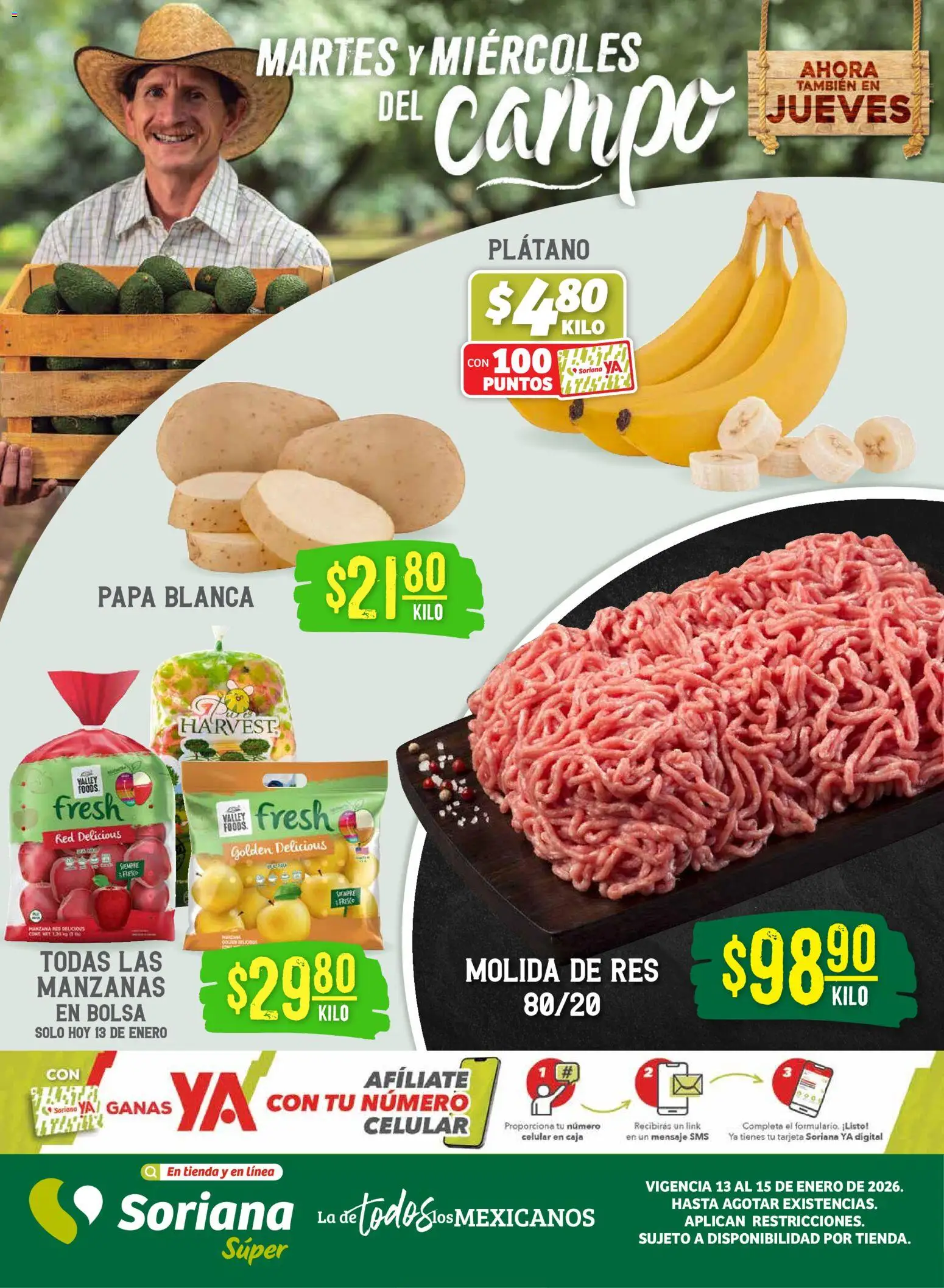 Vista previa las ofertas de la tienda Soriana - Martes y Miércoles del Campo Súper: Juárez desde el 13/01/2026 - Papa, Manzana, Manzanas, Bolsa, Plátano, Caja, Res