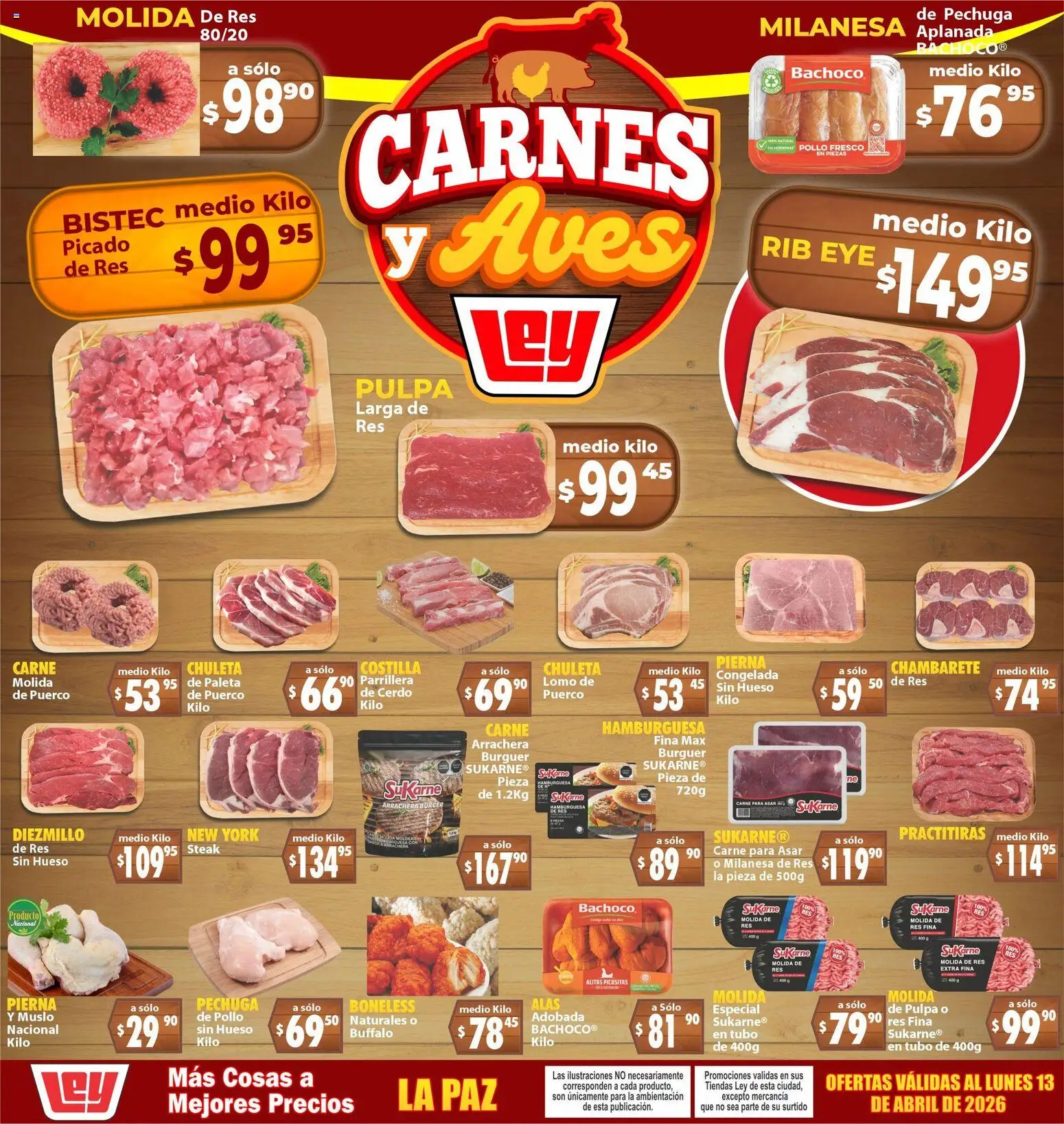 Vista previa las ofertas de la tienda Casa Ley - Casa Ley folleto Carnes y Aves La Paz desde el 11/04/2026 - Pollo, Carne, Bistec, Paleta, Chambarete, Chuleta, Steak, Carne para asar