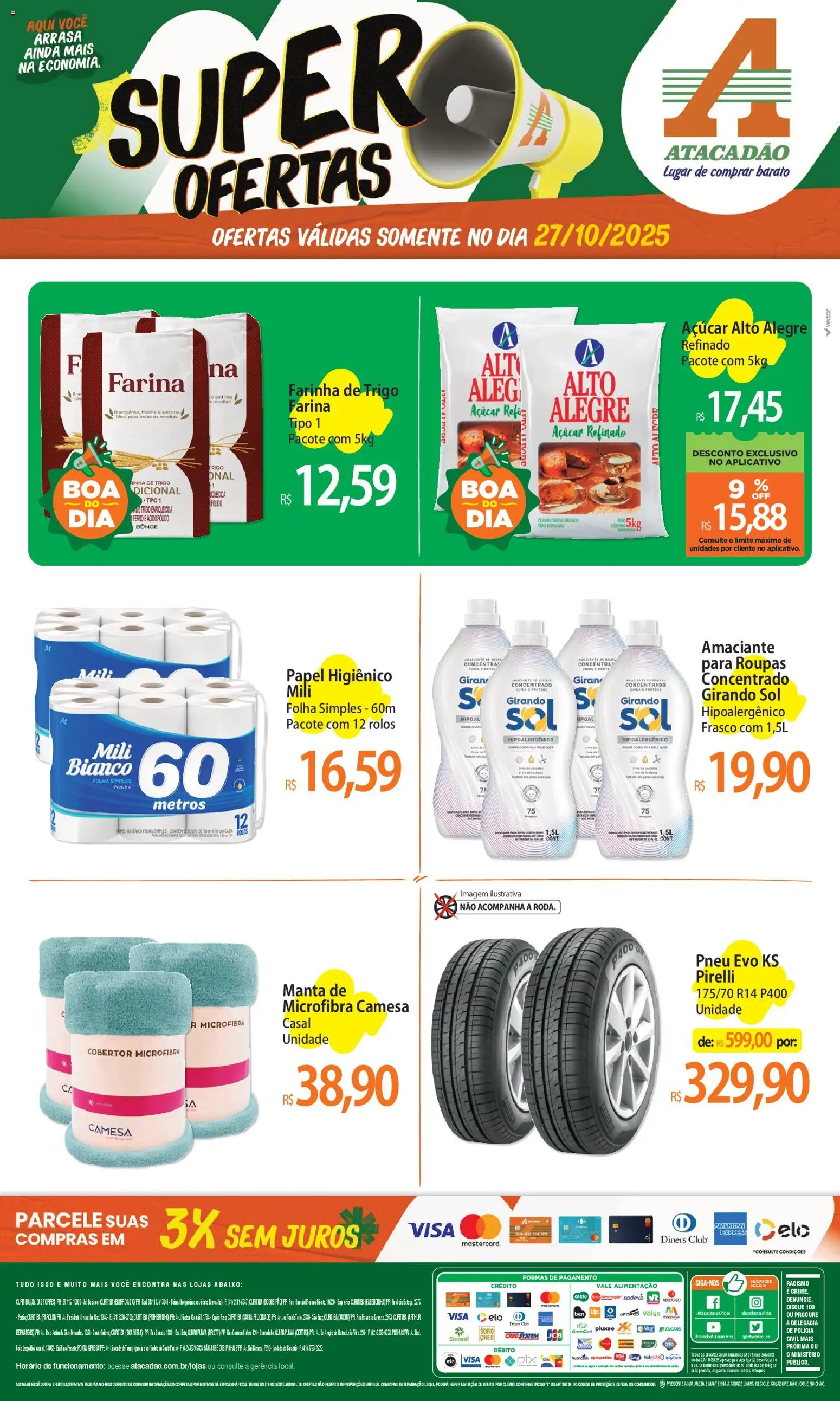 Atacadão folheto "Ofertas - PR" válido a partir de 27/10/2025 - número de página 1 - Pneu, Roupas, Açúcar, Amaciante, Corda, Cobertor, Pirelli, Girando sol