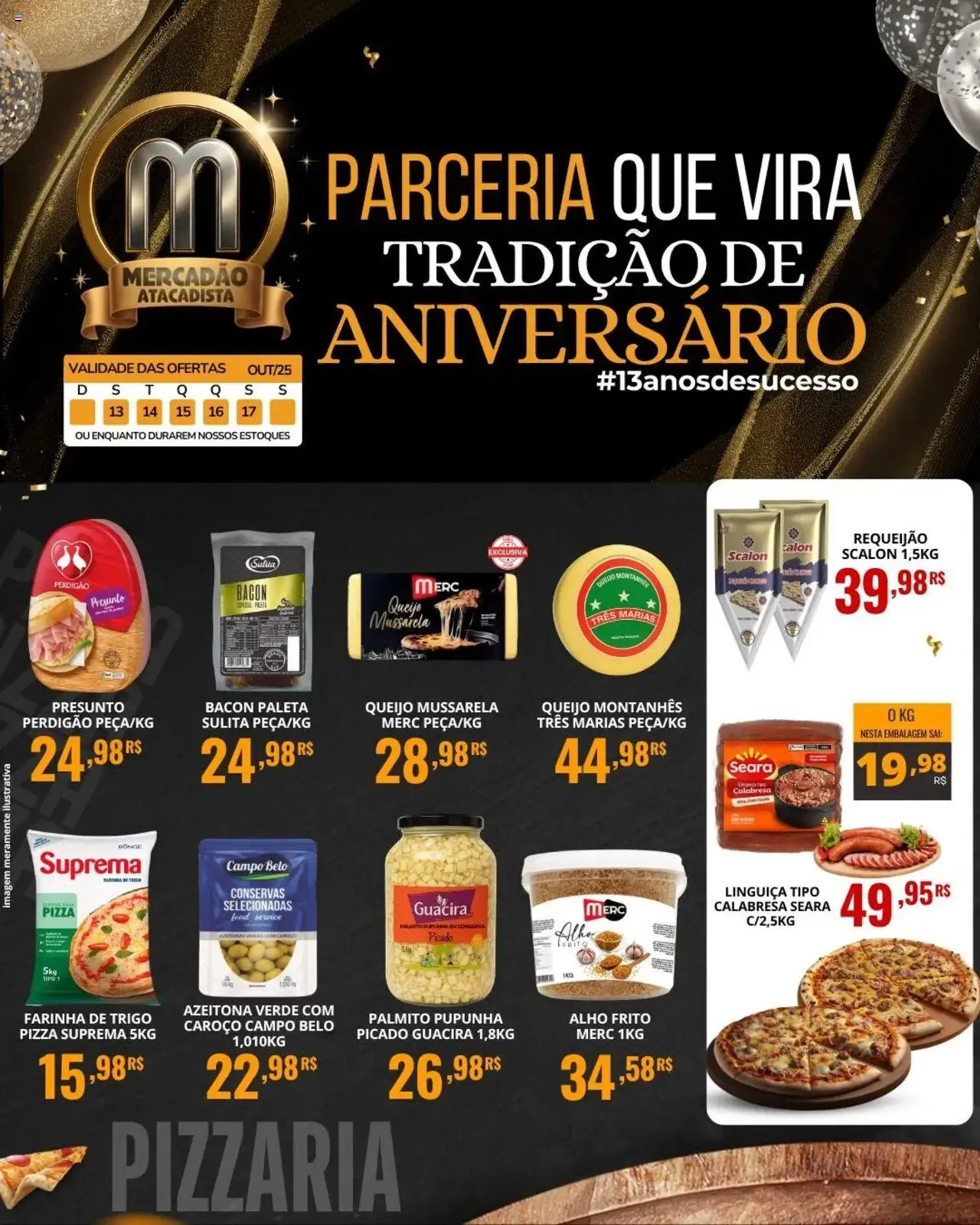 Mercadão Atacadista folheto "Ofertas da semana" válido a partir de 13/10/2025 - número de página 1 - Queijo, Palmito, Pupunha, Farinha de trigo, Linguiça, Presunto, Farinha, Conservas