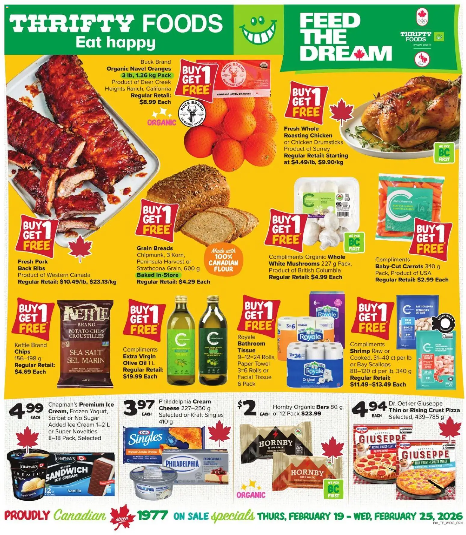 Preview of leaflet Weekly flyer / circulaire from shop Thrifty Foods is valid from Feb 19, 2026 - Chicken, Mushrooms, Ice, Oranges, Oil, Vanilla, Cream, Chicken drumsticks