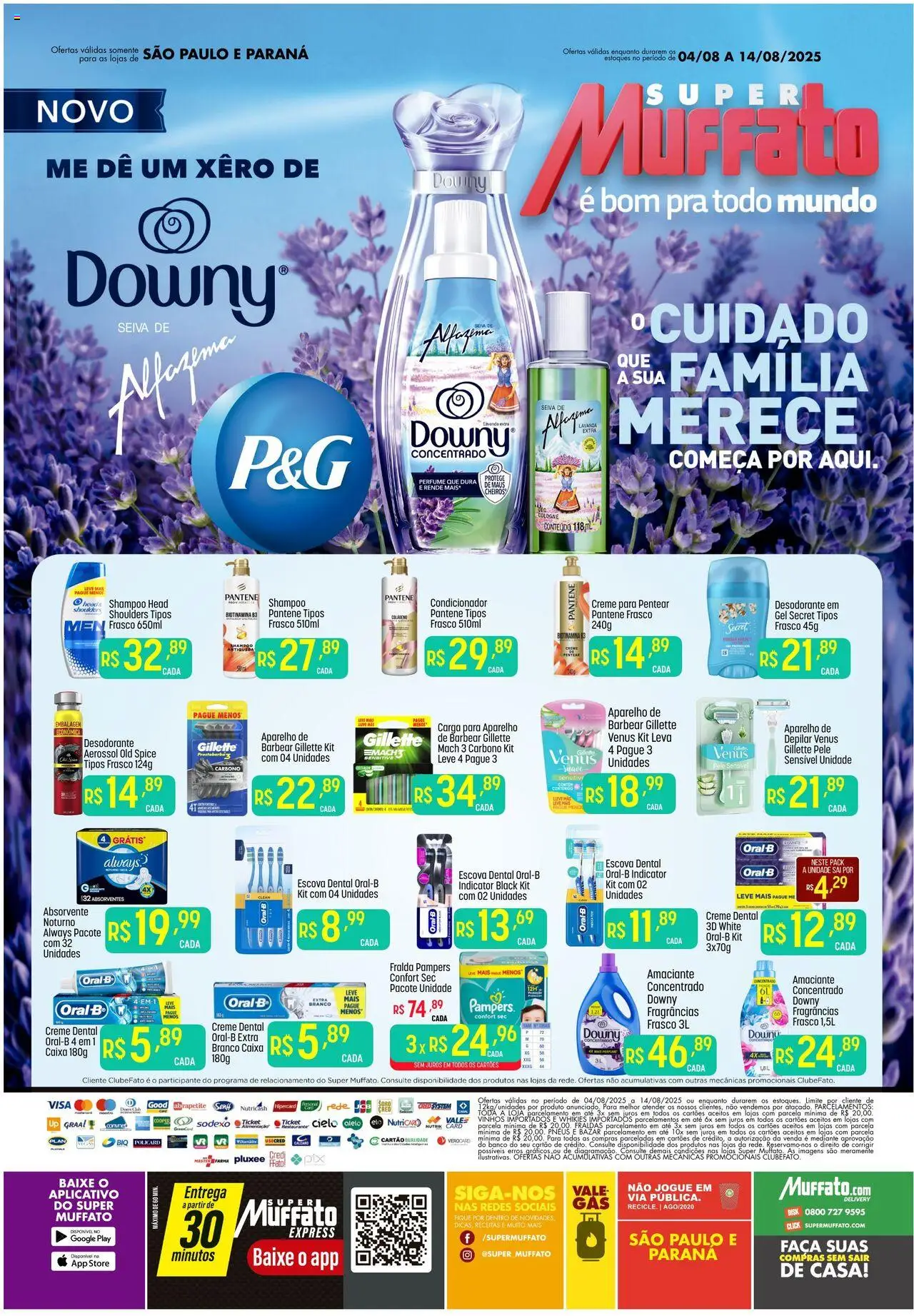 Super Muffato folheto "Ofertas P&G" válido a partir de 04/08/2025 - número de página 1 - Perfume, Fraldas, Fralda pampers, Absorvente, Pneus, Creme, Condicionador, Faca