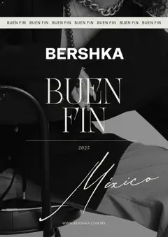 Vista previa las ofertas de la tienda Bershka - Buen Fin aviso desde el 11/11/2025 