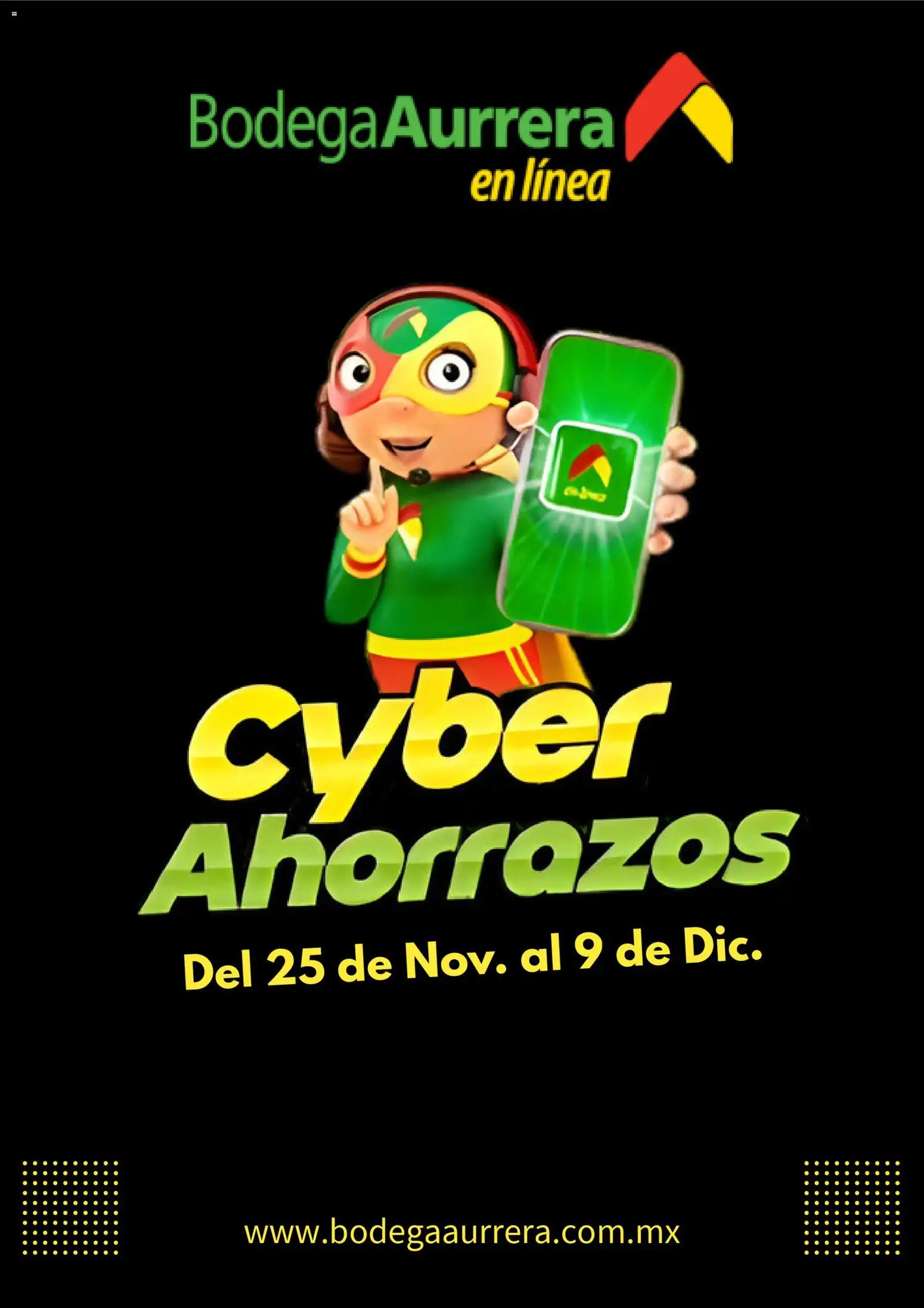 Vista previa las ofertas de la tienda Bodega Aurrerá - Cyber Monday desde el 25/11/2025 