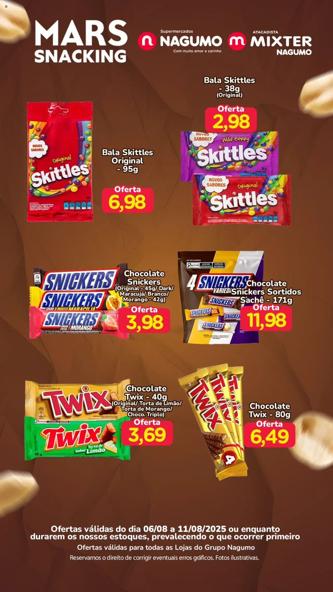 Nagumo folheto "Ofertas Mars Snacking" válido a partir de 06/08/2025 - número de página 1 - Chocolate, Açúcar, Mousse, Bala, Chocolate Snickers, Twix