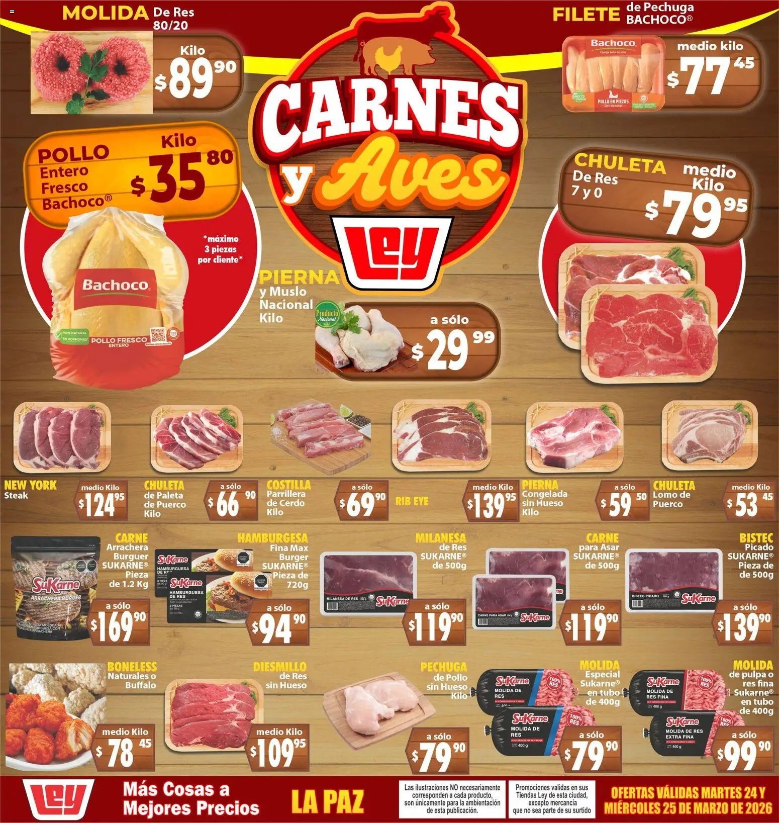 Vista previa las ofertas de la tienda Casa Ley - Casa Ley folleto Carnes y Aves La Paz desde el 24/03/2026 - Pollo, Carne, Aves, Cerdo, Bistec, Milanesa, Chuleta, Filete