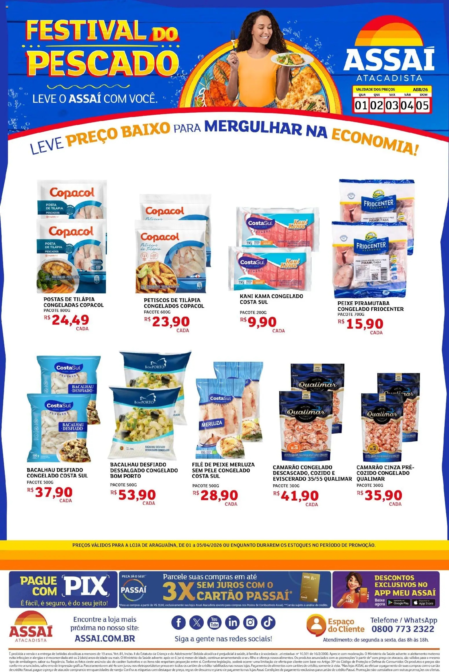 Pré-Visualização do folheto "Assaí Atacadista ofertas - TO" da loja Assaí Atacadista válido a partir de 01/04/2026 - Camarão, Pneus, Bebida, Bacalhau, Alimentos, Baixo, Tilápia, Filé de peixe