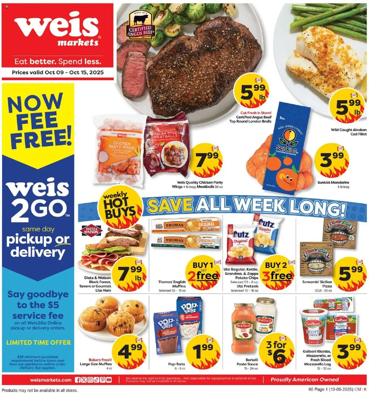 Weis Weekly Circular - PA from 10/09/2025 - Flyer - Page number 1 - Bakery, Pasta, Cheese, Sugar, Ham, Bag, Potato chips, Sauce