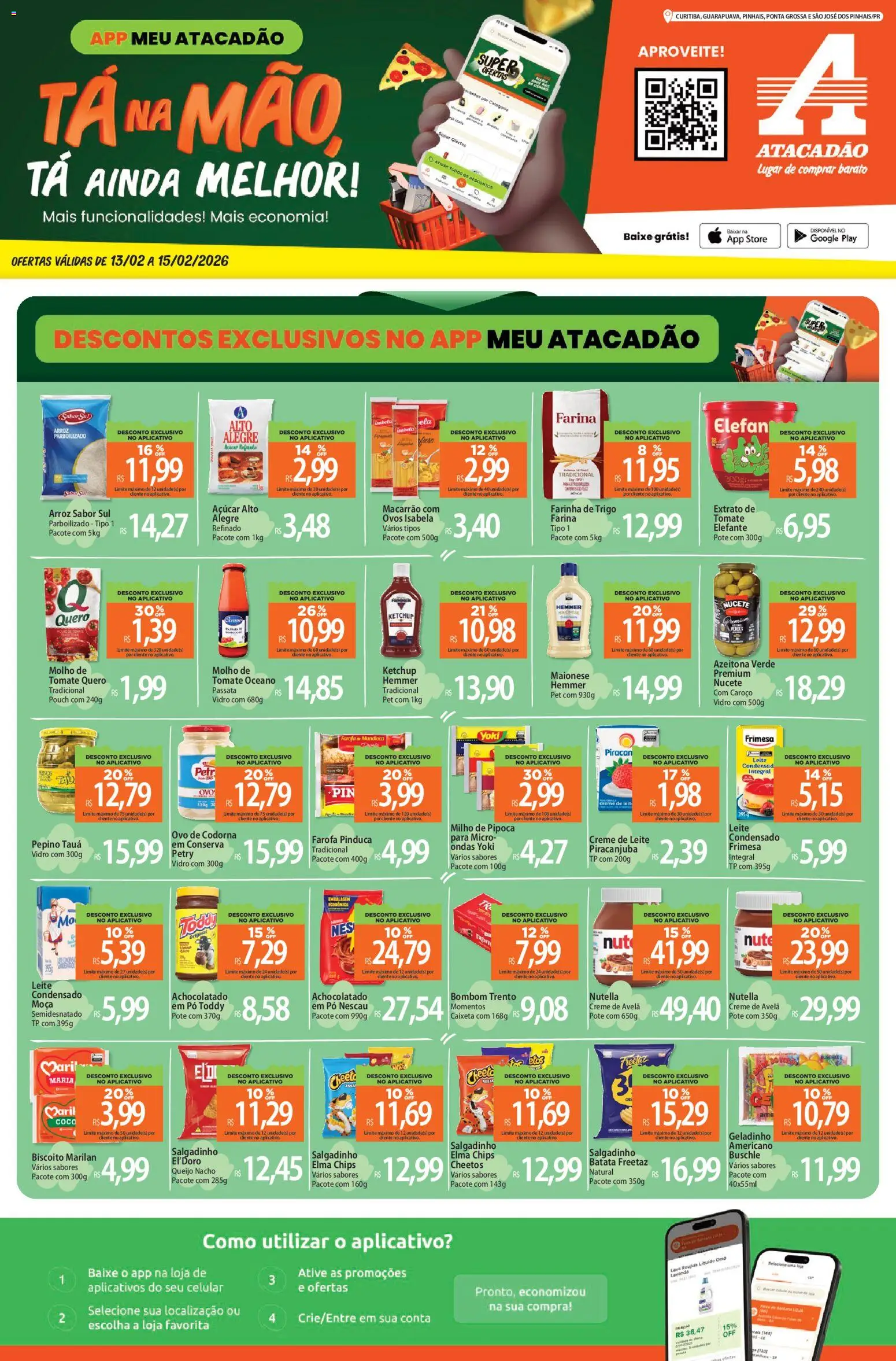 Pré-Visualização do folheto "Ofertas - PR" da loja Atacadão válido a partir de 13/02/2026 - Leite condensado, Ovos, Pipoca, Batata, Creme de leite, Farinha de trigo, Pó, Farinha