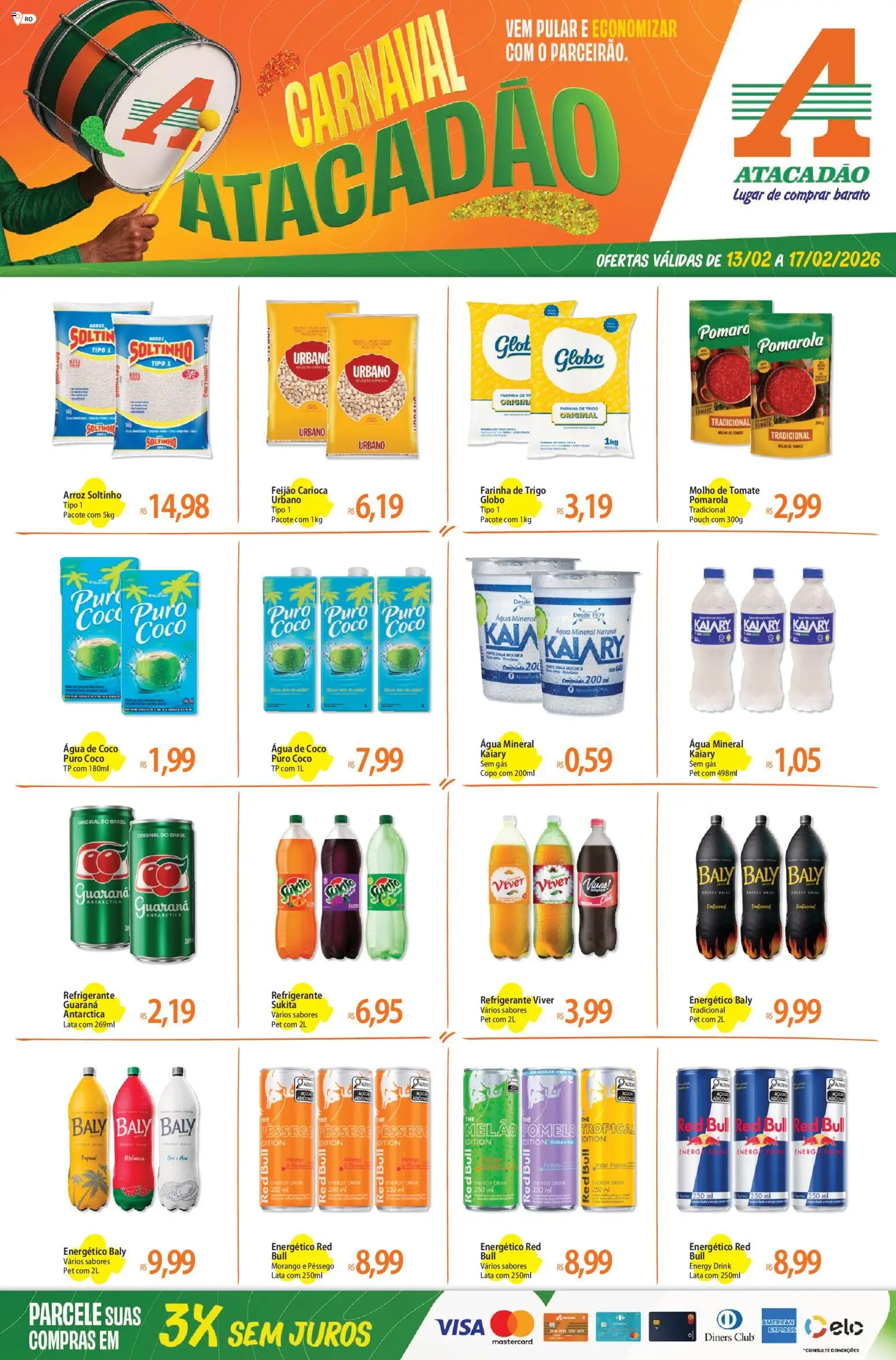 Pré-Visualização do folheto "Ofertas - RO" da loja Atacadão válido a partir de 13/02/2026 - Coco, Água, Água de coco, Refrigerante, Energético, Pomelo, Melão, Farinha