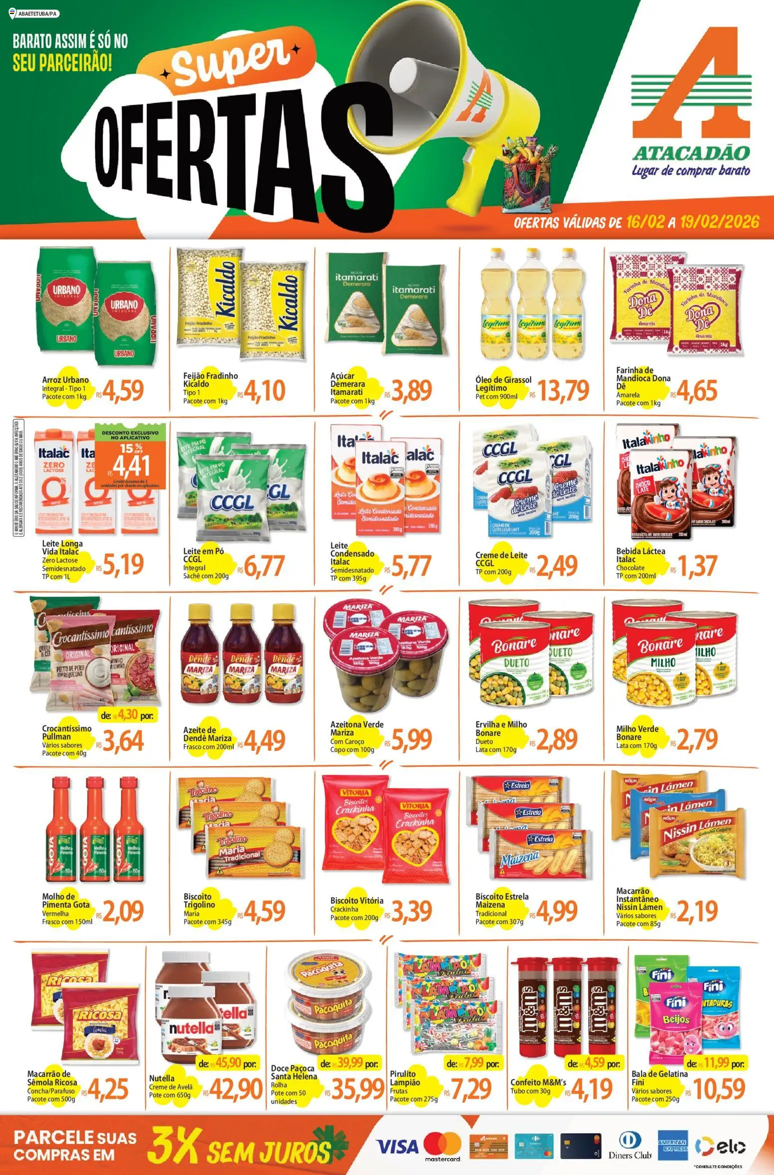 Pré-Visualização do folheto "Ofertas - PA" da loja Atacadão válido a partir de 16/02/2026 - Chocolate, Óleo, Óleo de girassol, Azeite, Creme de leite, Paçoca, Requeijão, Ervilha