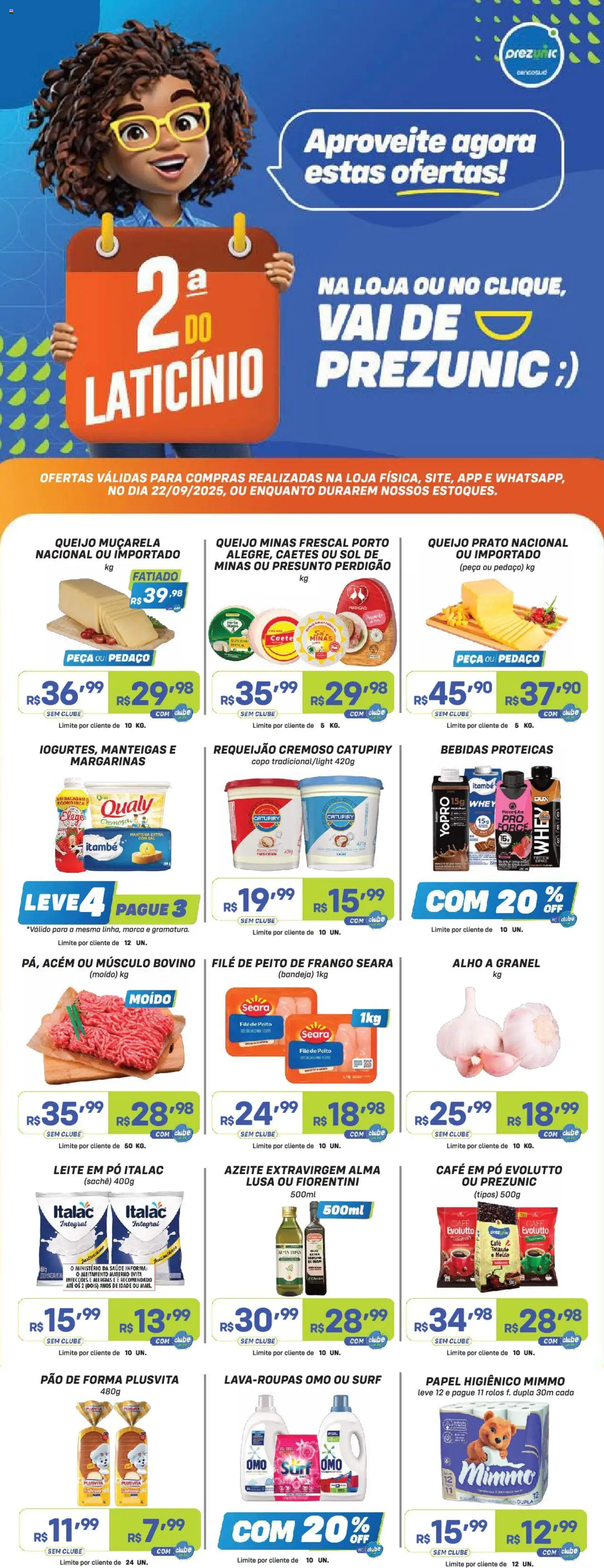 Prezunic folheto "Encarte" válido a partir de 22/09/2025 - número de página 1 - Sal, Pão, Azeite, Pão de forma, Leite em pó, Peito de frango, Bandeja, Alho