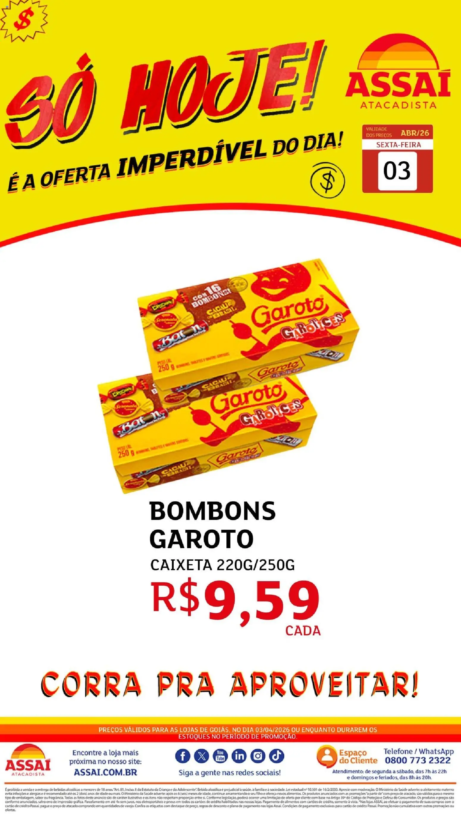 Pré-Visualização do folheto "Assaí Atacadista ofertas - GO" da loja Assaí Atacadista válido a partir de 03/04/2026 - Telefone, Bebidas, Pneus, Base, Bebida, Alimentos