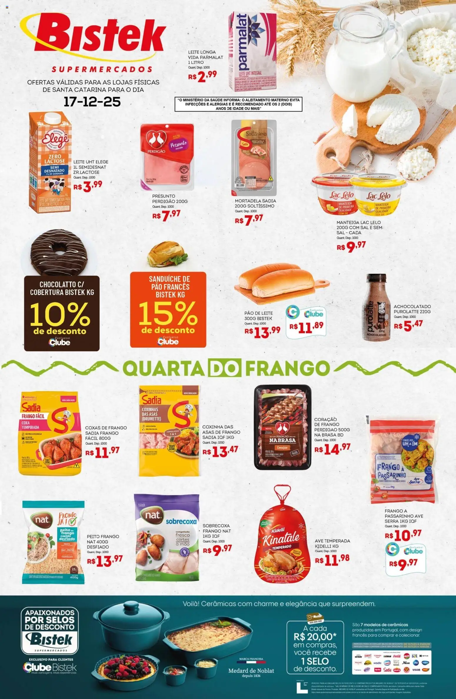 Pré-Visualização do folheto "Ofertas Quarta dos Frios" da loja Bistek Supermercados válido a partir de 17/12/2025 - Sal, Pão, Frango, Manteiga, Sanduíche, Presunto, Pão francês, Asas de frango