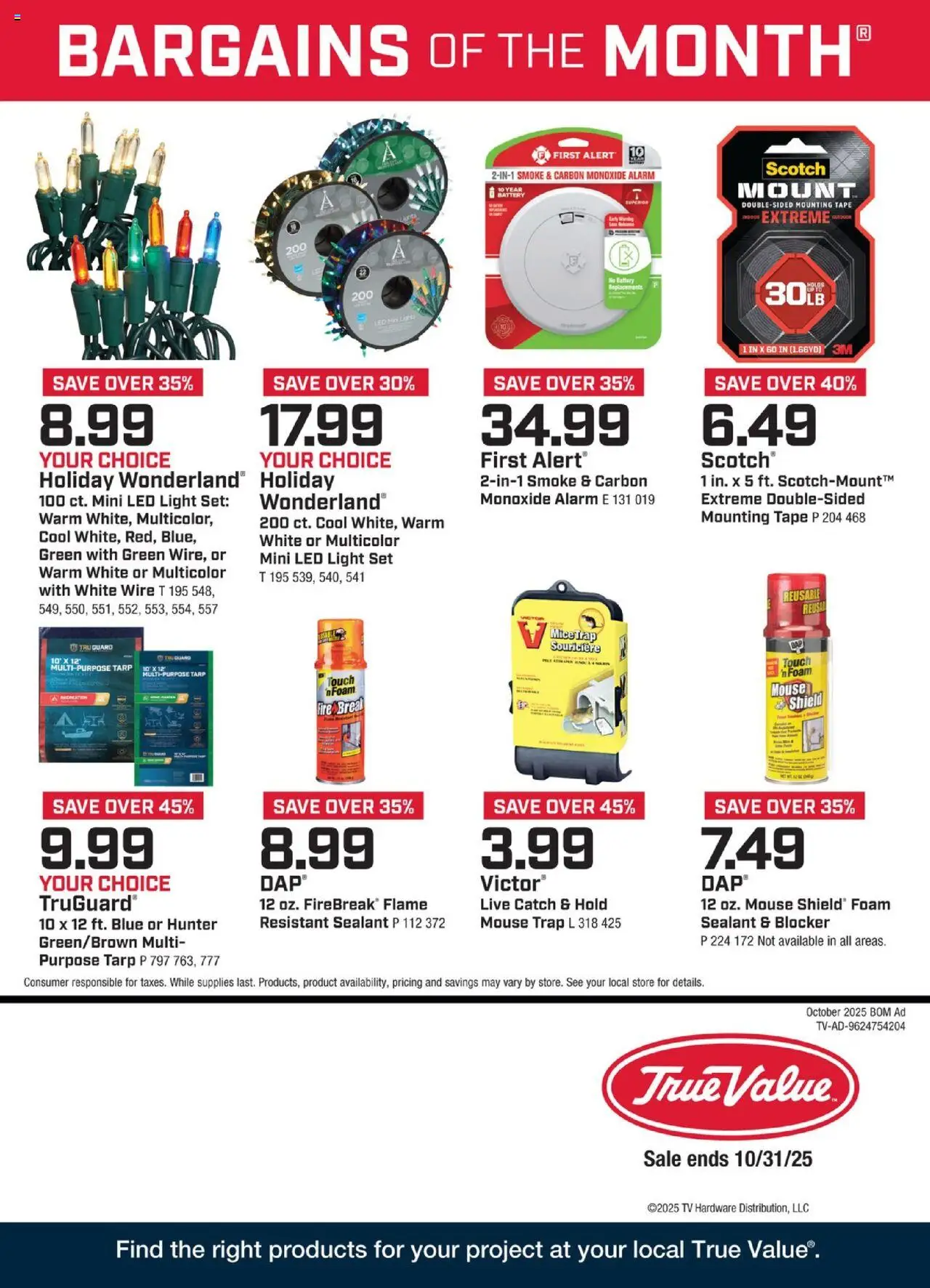 True Value October Bargains of the Month from 10/01/2025 - Flyer - Page number 1 - Tv, Battery, Alarm, Mouse, LED light, Wire, Foam, Sealant