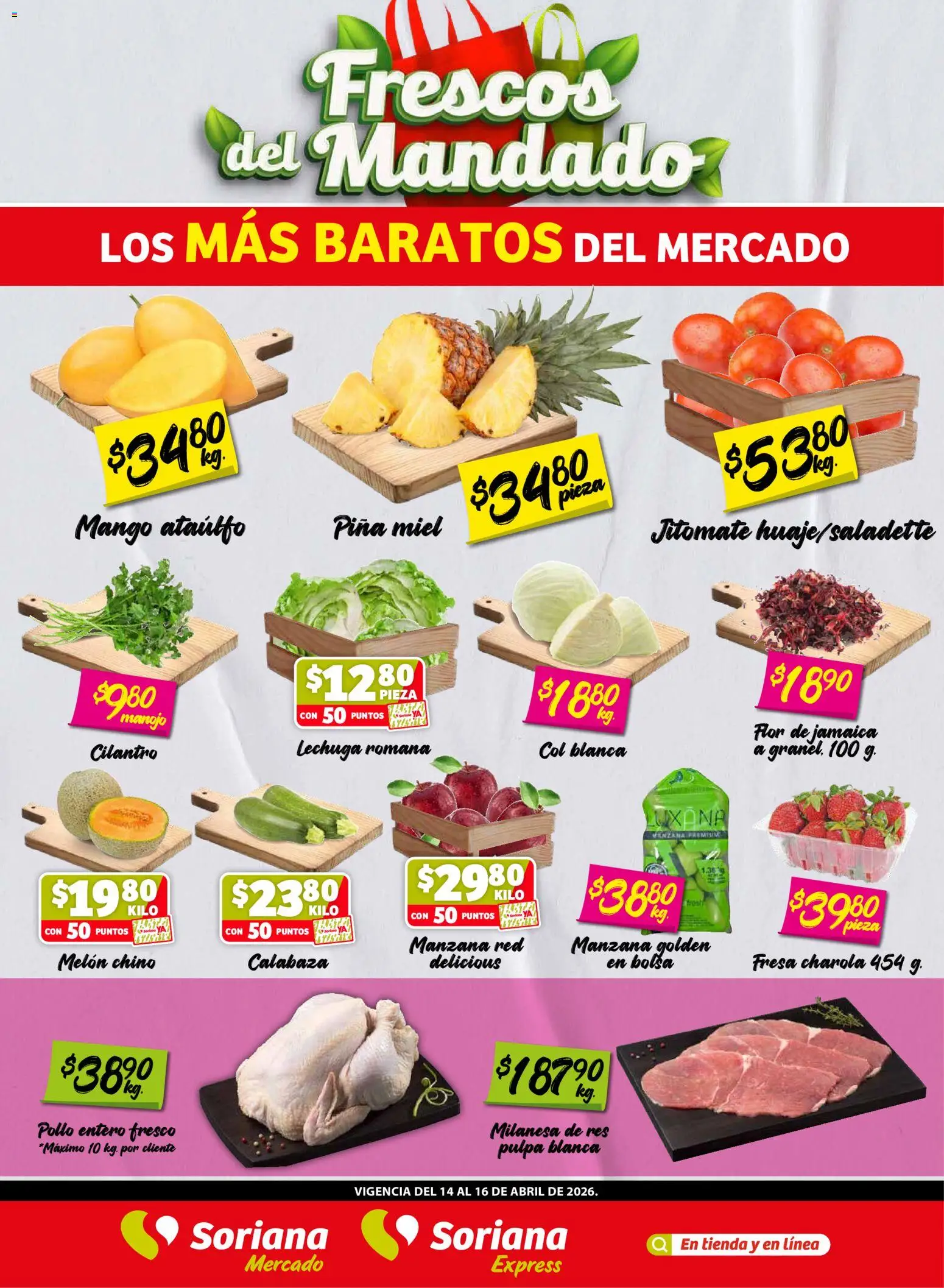 Vista previa las ofertas de la tienda Soriana - Soriana Frescos del Mandado Mercado: Nuevo León desde el 14/04/2026 