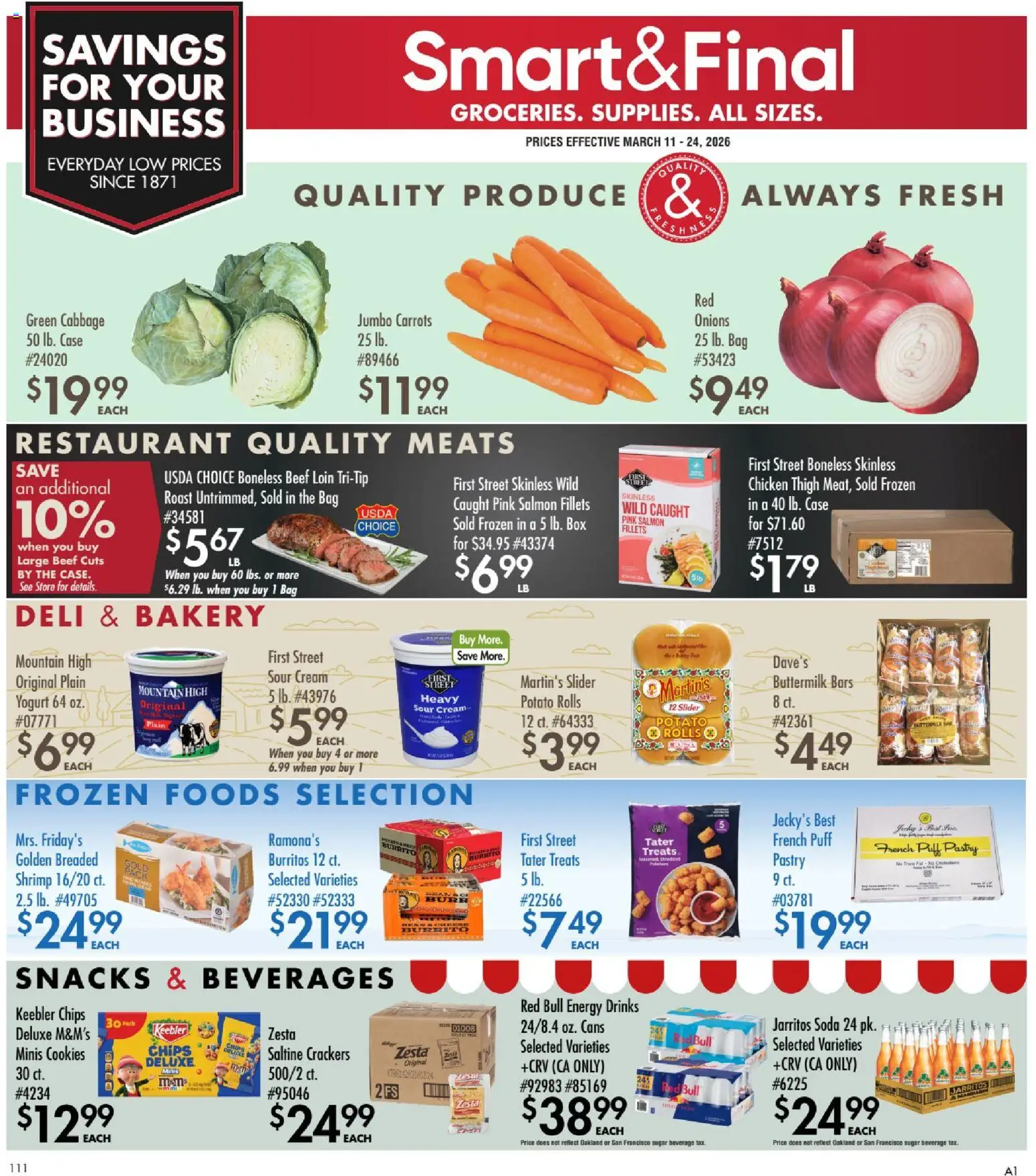 Ad Preview of Smart & Final Smart & Final Business & Club from 03/11/2026 - Bakery, Cookies, Peach, Crackers, Puff Pastry, Case, Beverages, Chicken
