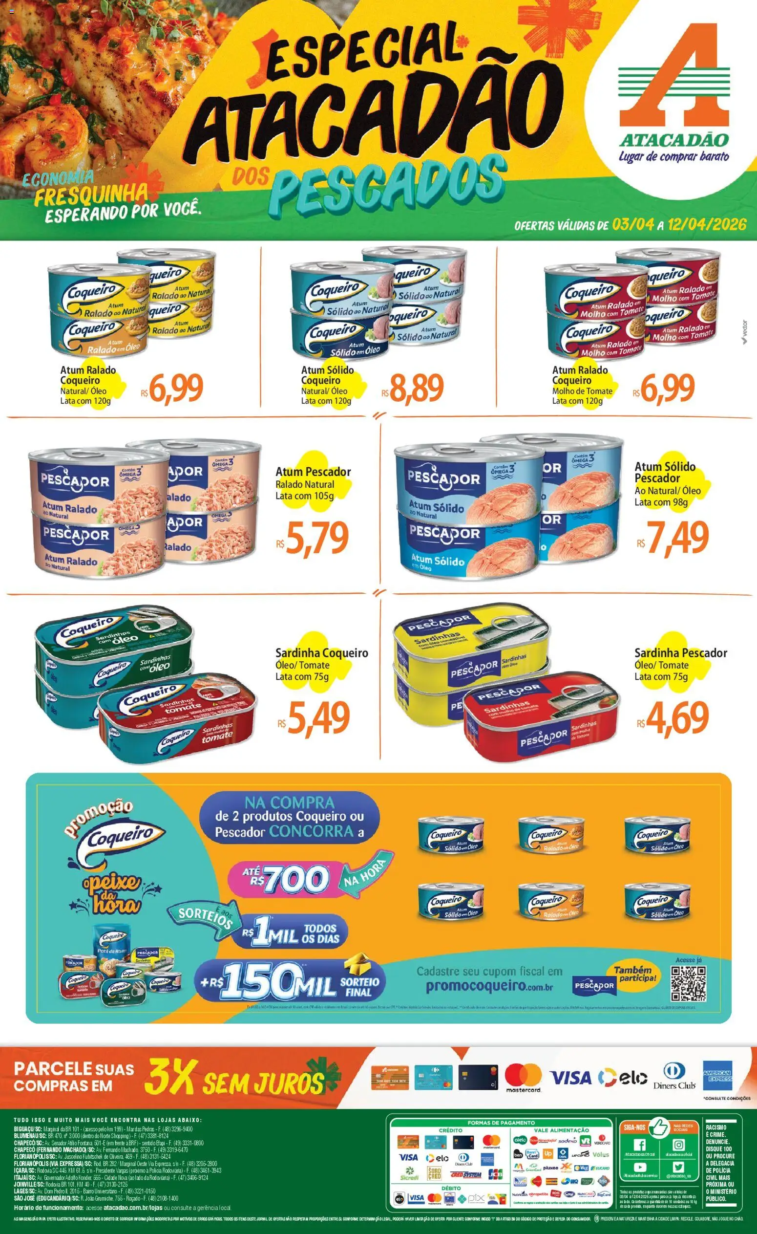 Pré-Visualização do folheto "Atacadão ofertas - SC" da loja Atacadão válido a partir de 03/04/2026 - Ômega 3, Óleo, Tomate, Atum, Molho de tomate, Sardinhas, Sardinha, Ômega