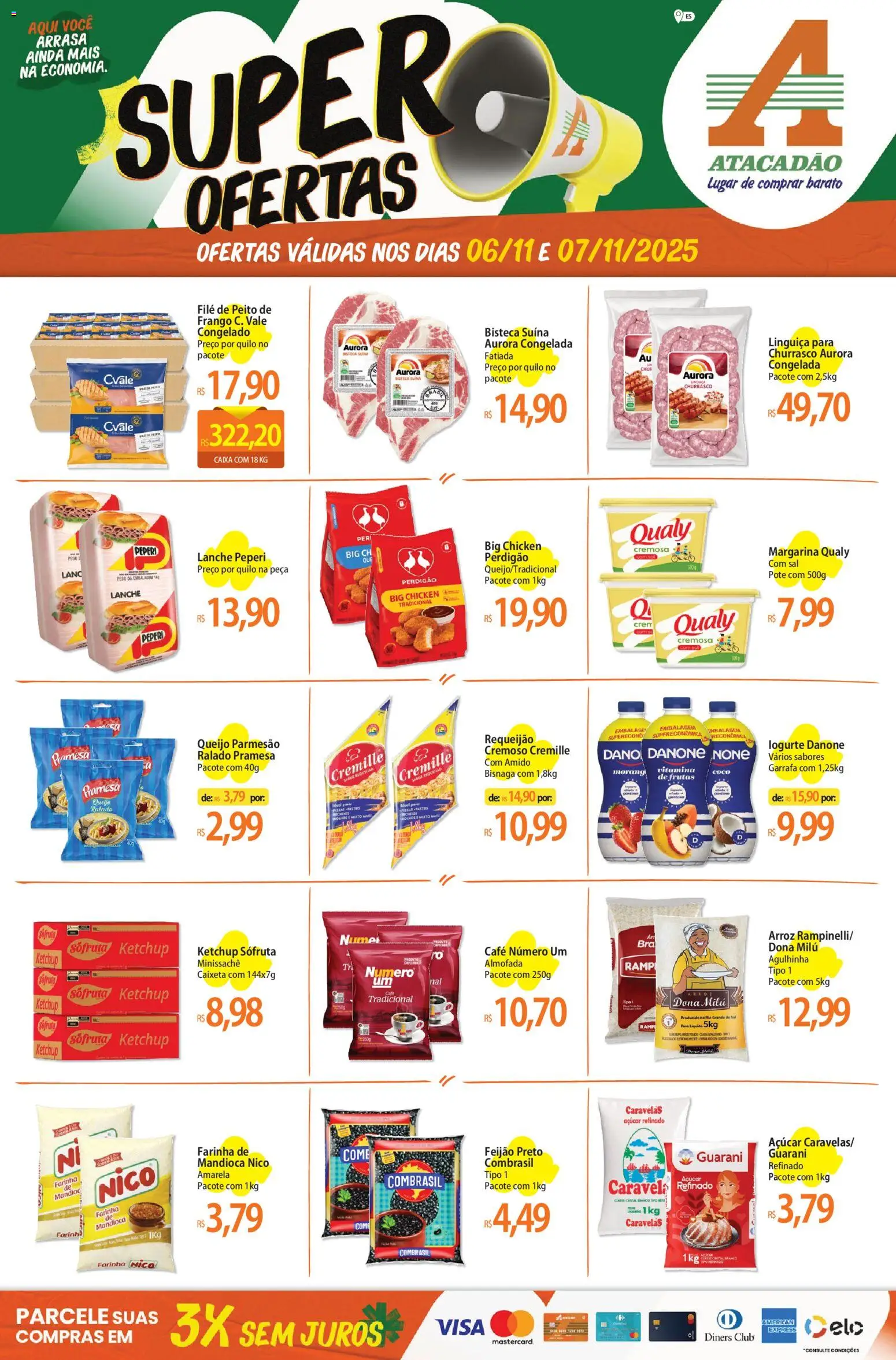 Pré-Visualização do folheto "Ofertas - ES" da loja Atacadão válido a partir de 06/11/2025 - Café, Frutas, Sal, Peito de frango, Farinha de mandioca, Margarina, Queijo parmesão, Molhos
