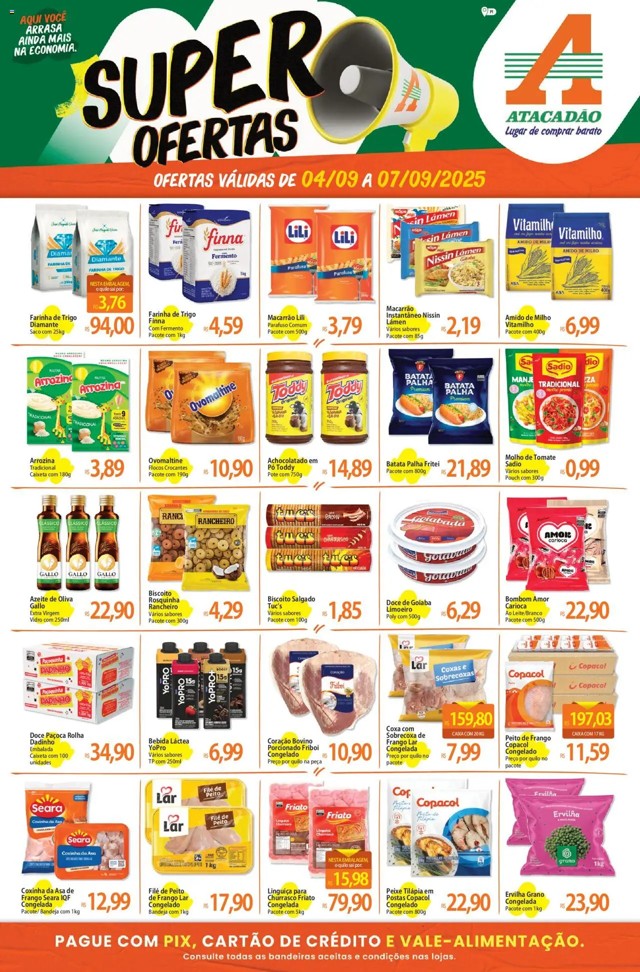 Atacadão folheto "Ofertas - PI" válido a partir de 04/09/2025 - número de página 1 - Peixe, Biscoito, Amido de milho, Linguiça, Achocolatado, Tilápia, Biscoito salgado, Flocos