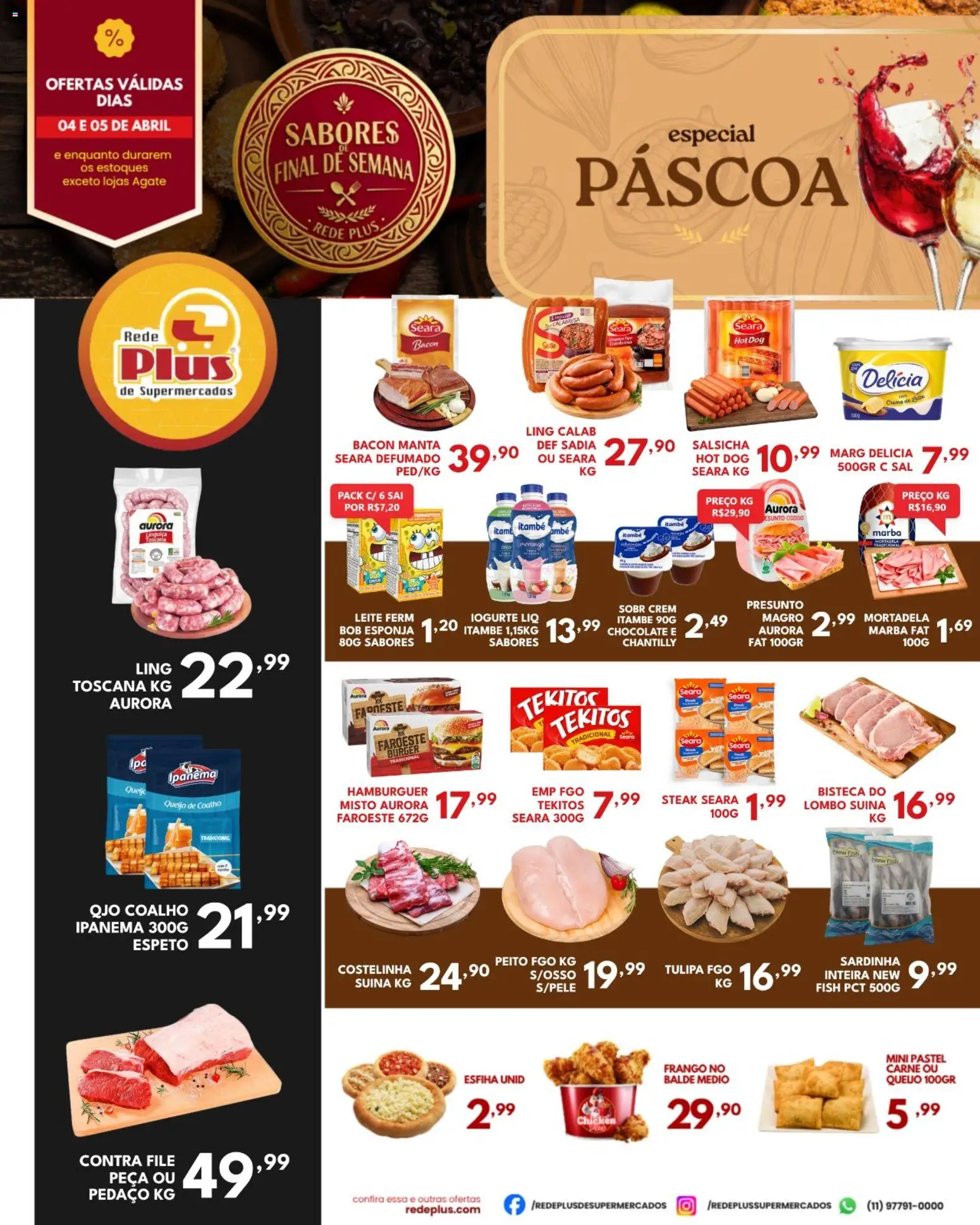 Pré-Visualização do folheto "Rede Plus Supermercados - Ofertas da semana" da loja Rede Plus Supermercados válido a partir de 04/04/2026