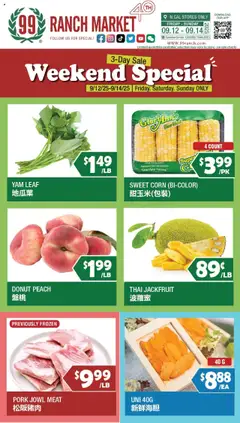 Ad Preview of 99 Ranch Market Weekend Special from 09/12/2025