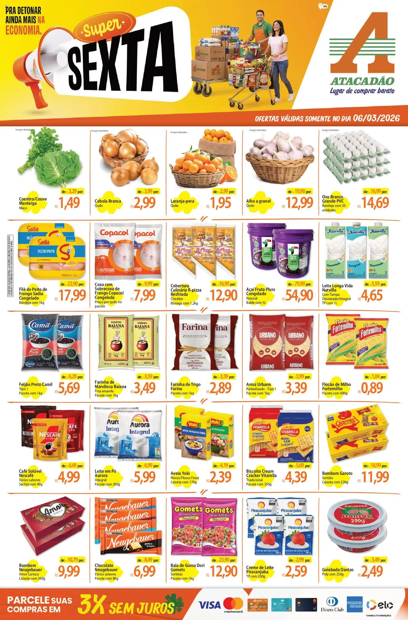 Pré-Visualização do folheto "Atacadão ofertas - RN" da loja Atacadão válido a partir de 06/03/2026