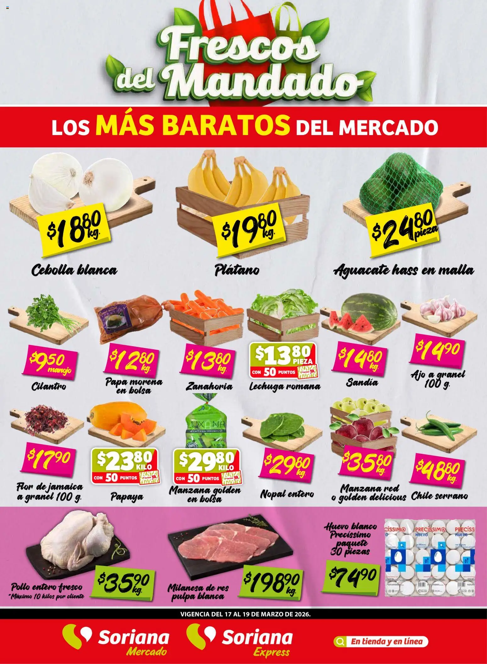 Vista previa las ofertas de la tienda Soriana - Soriana Frescos del Mandado Mercado: Saltillo y Torreón desde el 17/03/2026 