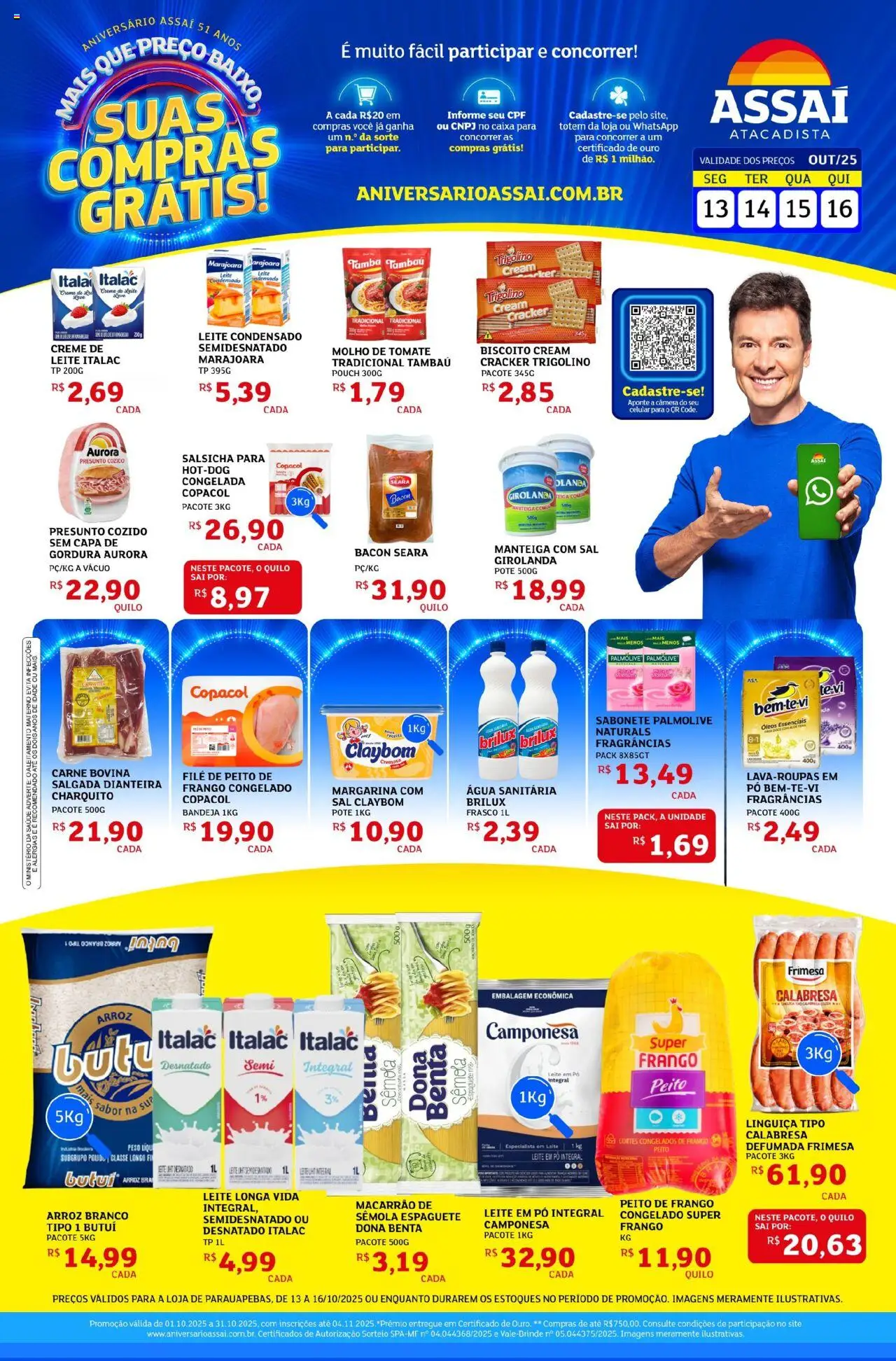 Assaí Atacadista folheto "Encarte - PA" válido a partir de 13/10/2025 - número de página 1 - Arroz, Carne, Frango, Manteiga, Massa, Linguiça, Bandeja, Água sanitária