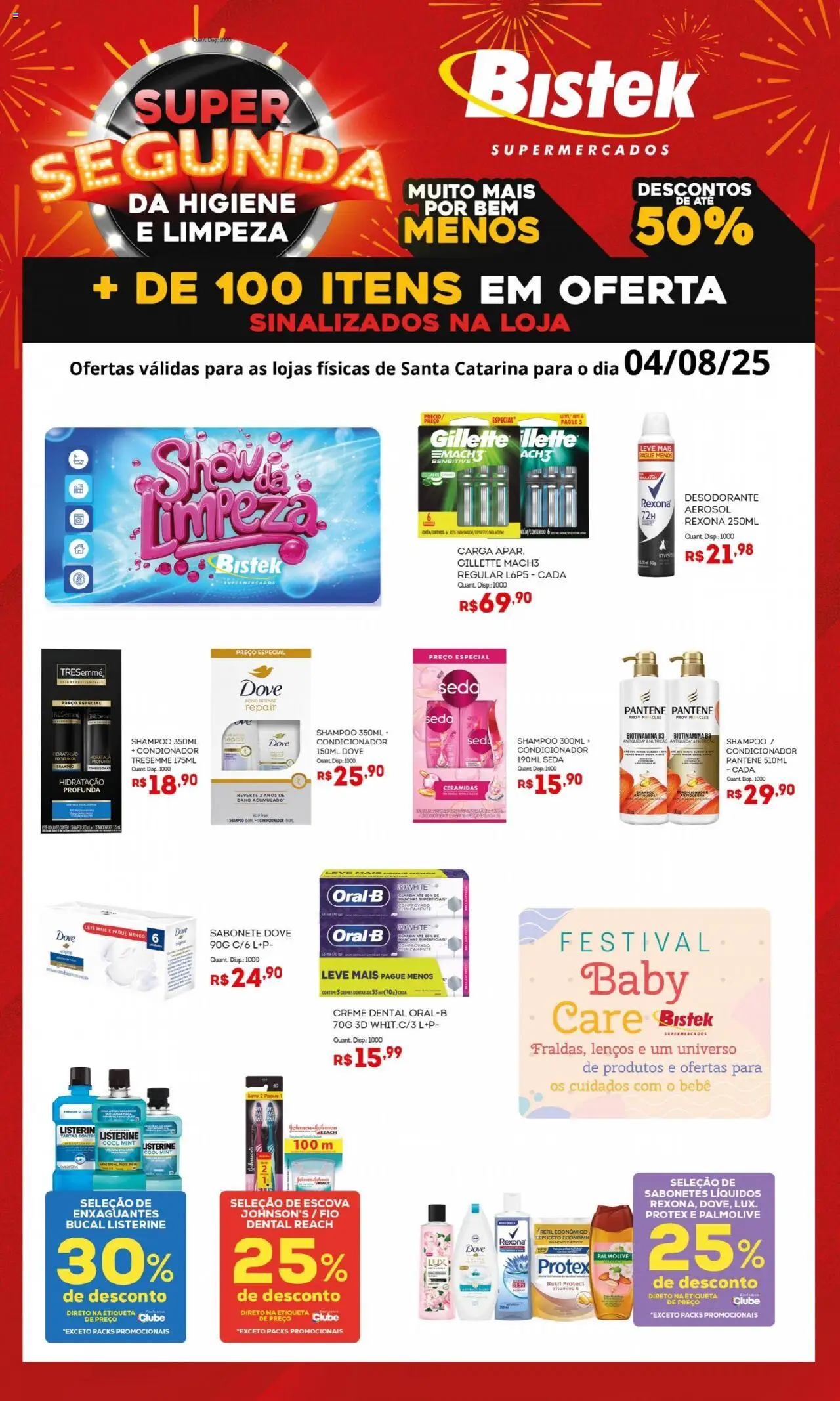 Bistek Supermercados folheto "Ofertas Super Segunda " válido a partir de 04/08/2025 - número de página 1 - Shampoo, Desodorante, Sabonete, Creme, Rexona, Dove, Condicionador, Creme dental