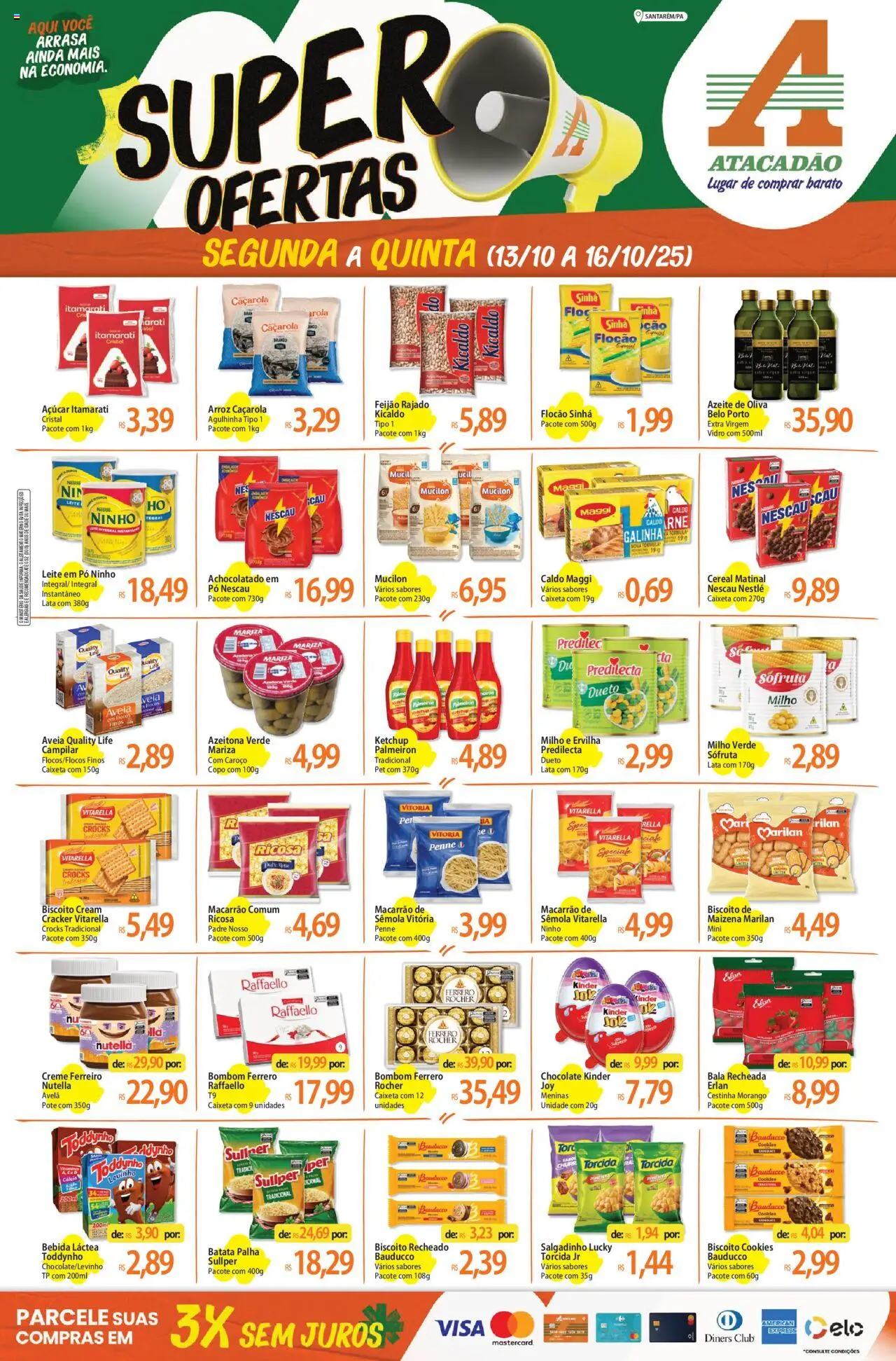 Atacadão folheto "Ofertas - PA" válido a partir de 13/10/2025 - número de página 1 - Chocolate, Macarrão, Mucilon, Biscoito, Leite, Caçarola, Avelã, Achocolatado