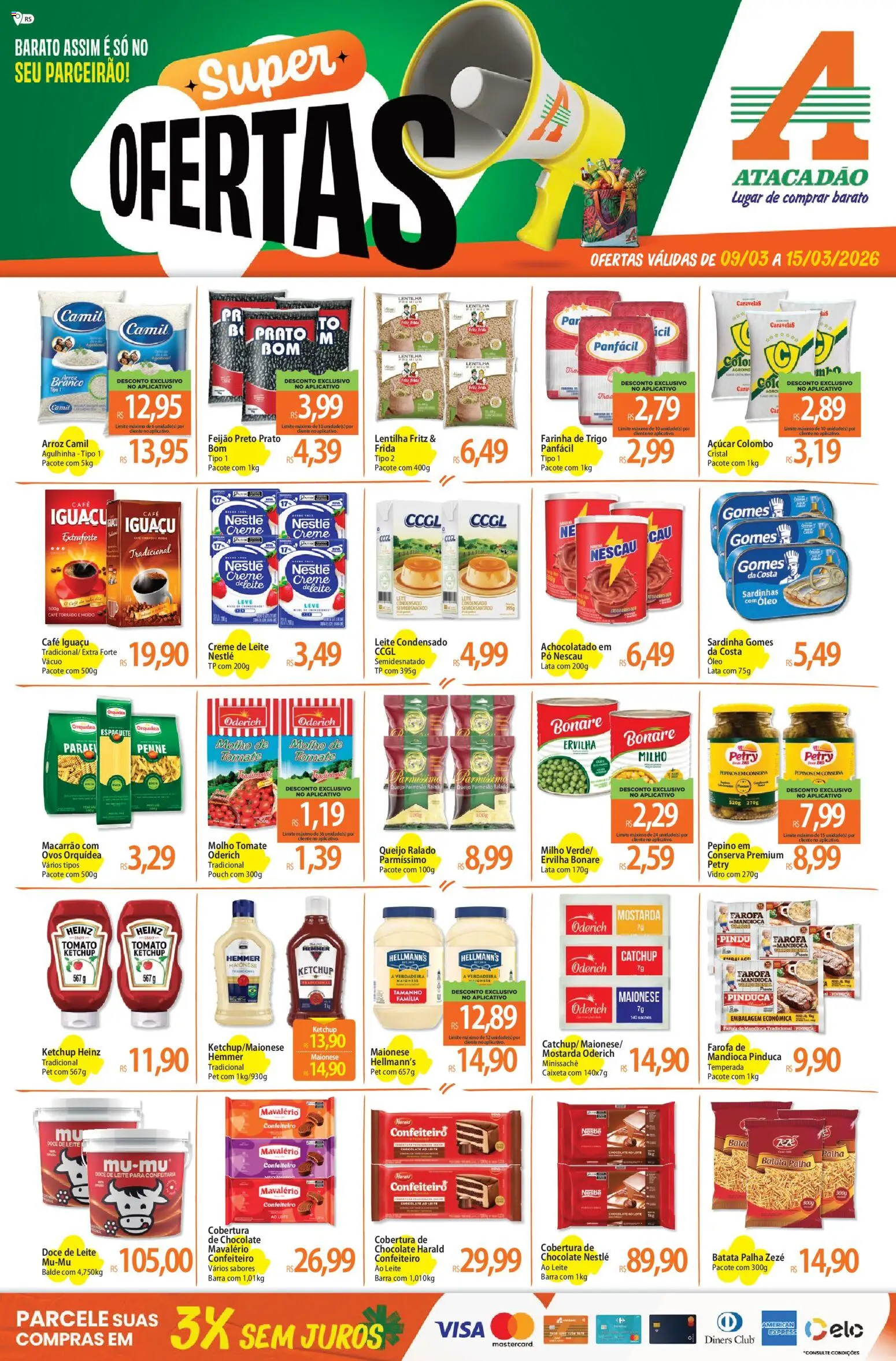 Pré-Visualização do folheto "Atacadão ofertas - RS" da loja Atacadão válido a partir de 09/03/2026 - Queijo, Açúcar, Milho, Nescau, Creme, Sardinha, Mostarda, Parmesão