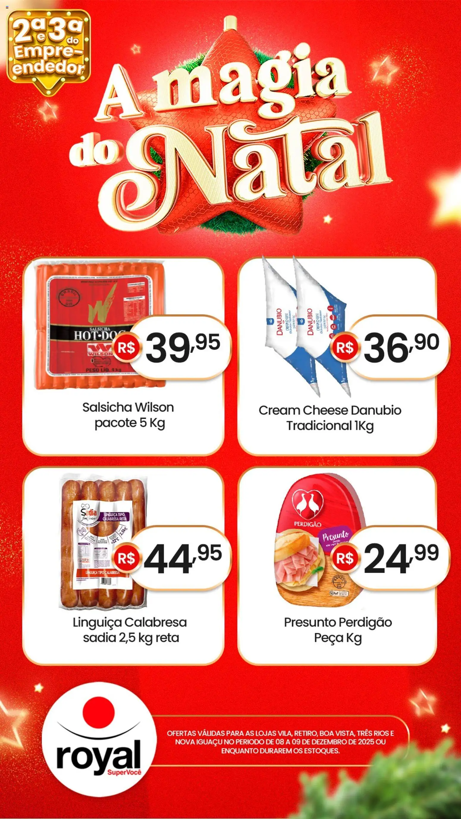 Pré-Visualização do folheto "Ofertas da semana" da loja Royal Supermercados válido a partir de 08/12/2025