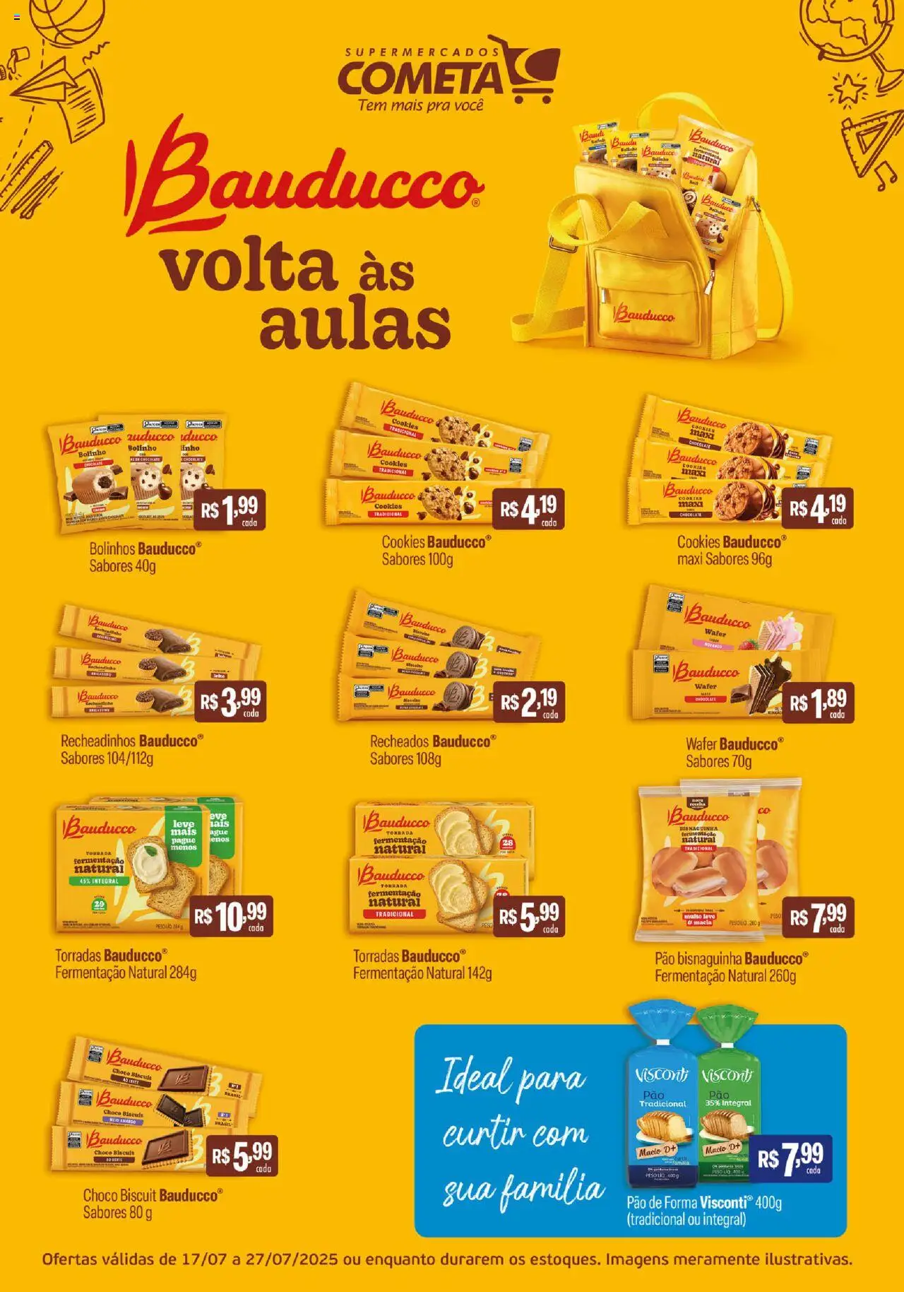 Cometa Supermercados folheto "Ofertas Cooperado Bauducco & Aurora" válido a partir de 17/07/2025 - número de página 1 - Pão, Chocolate, Pão de forma, Cookies, Torradas