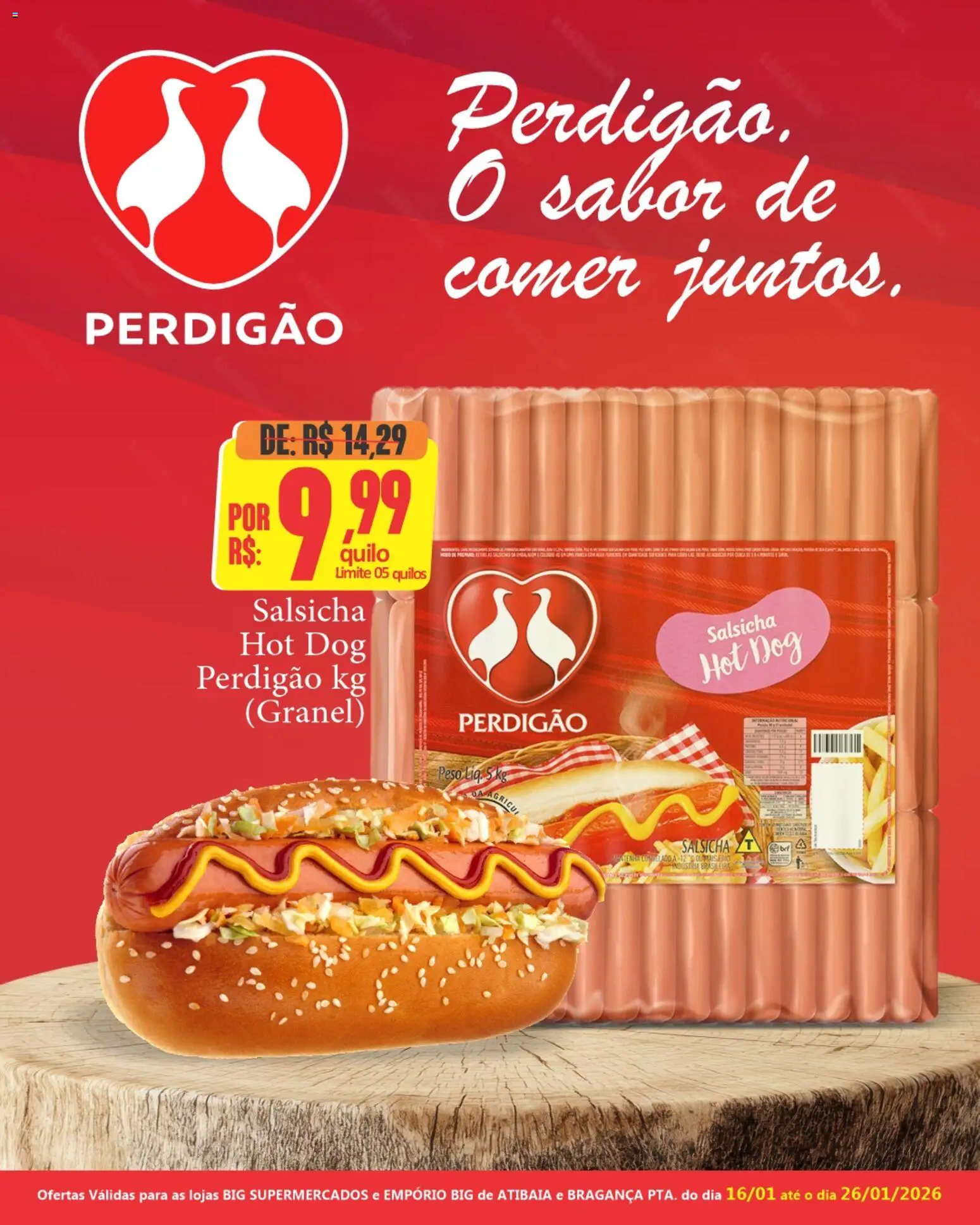 Pré-Visualização do folheto "Ofertas Salsicha Hot Dog Perdigão" da loja Big Supermercados válido a partir de 16/01/2026 - Salsicha
